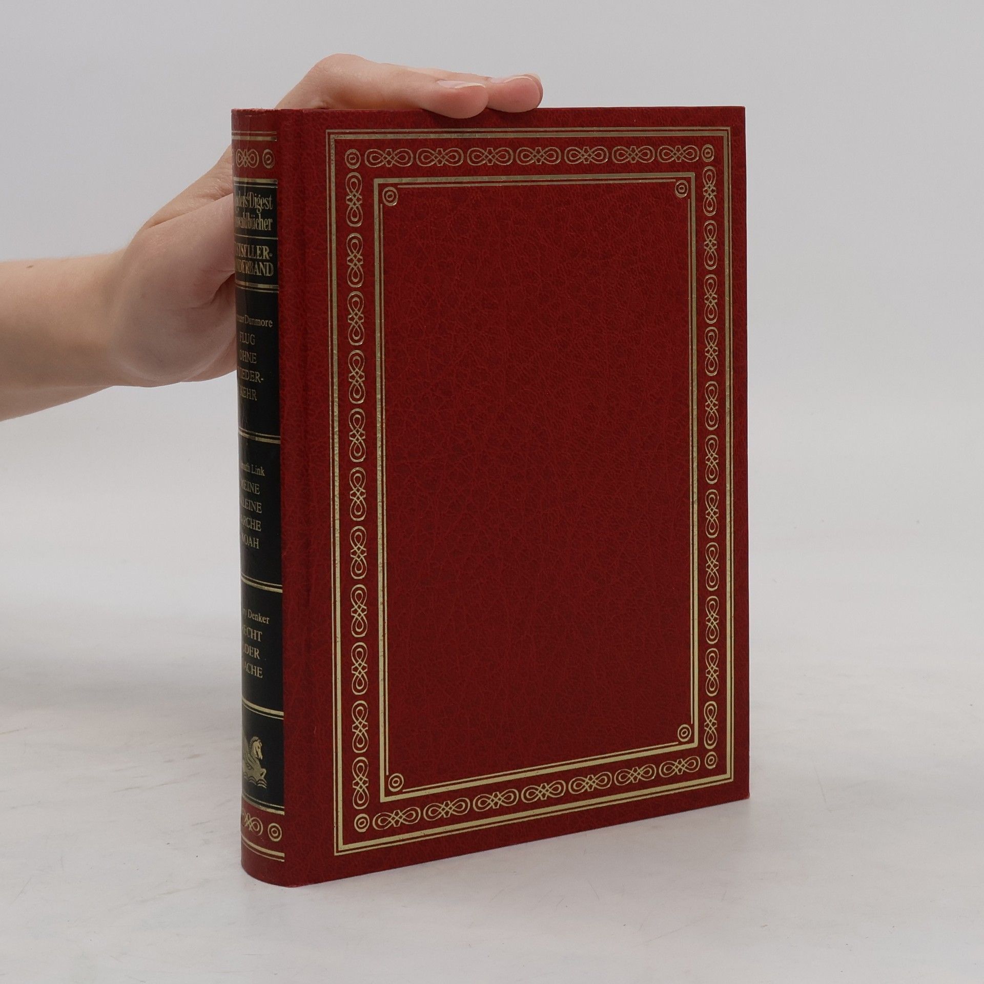 Henry Denker Reader's Digest Auswahlbücher. Flug ohne Wiederkehr. Meine kleine Arche Noah. Recht oder Rache