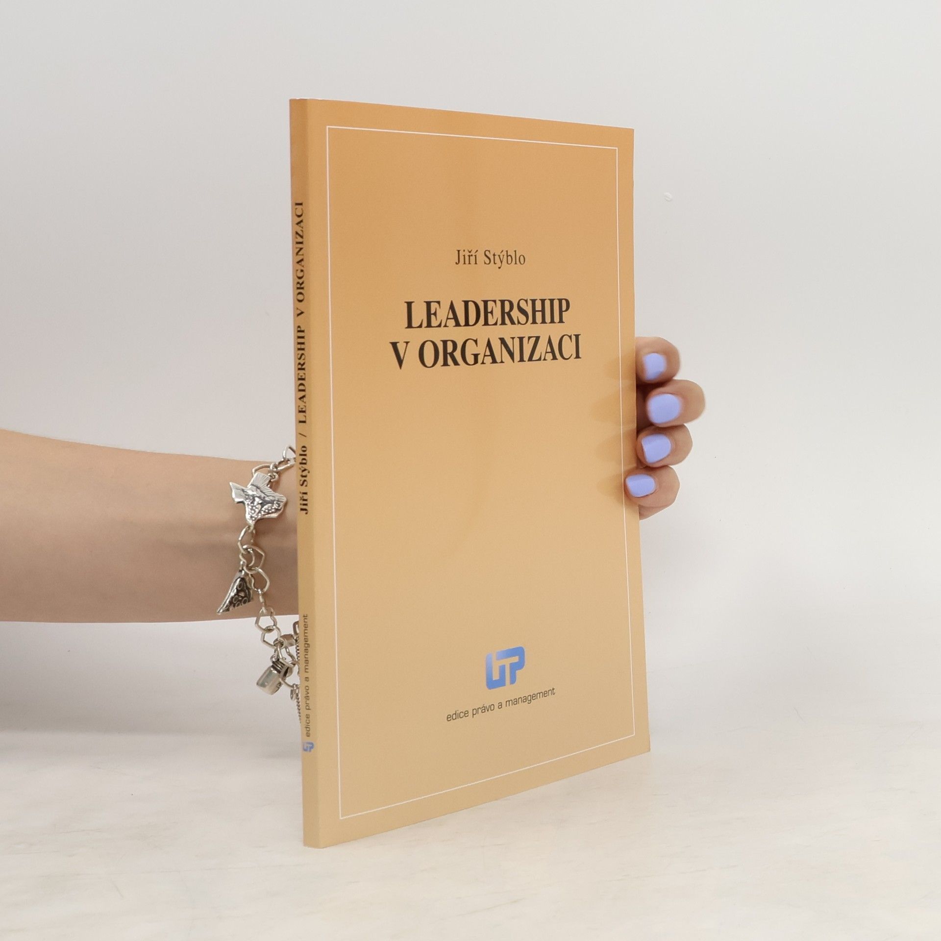 Jiří Stýblo Leadership v organizaci