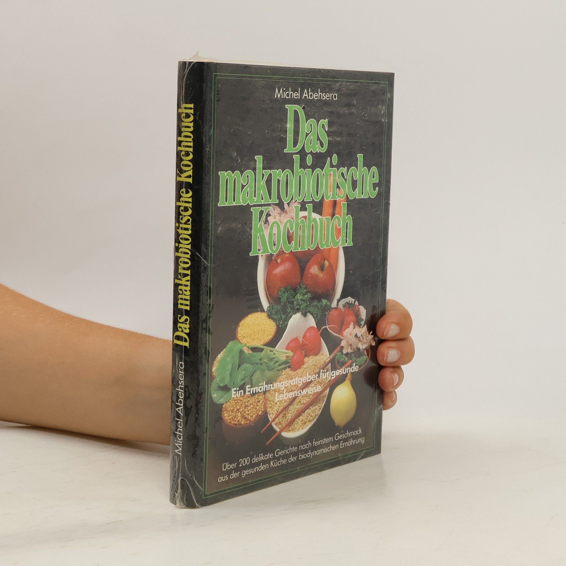Michel Abehsera Der Makrobiotische Kochbuch