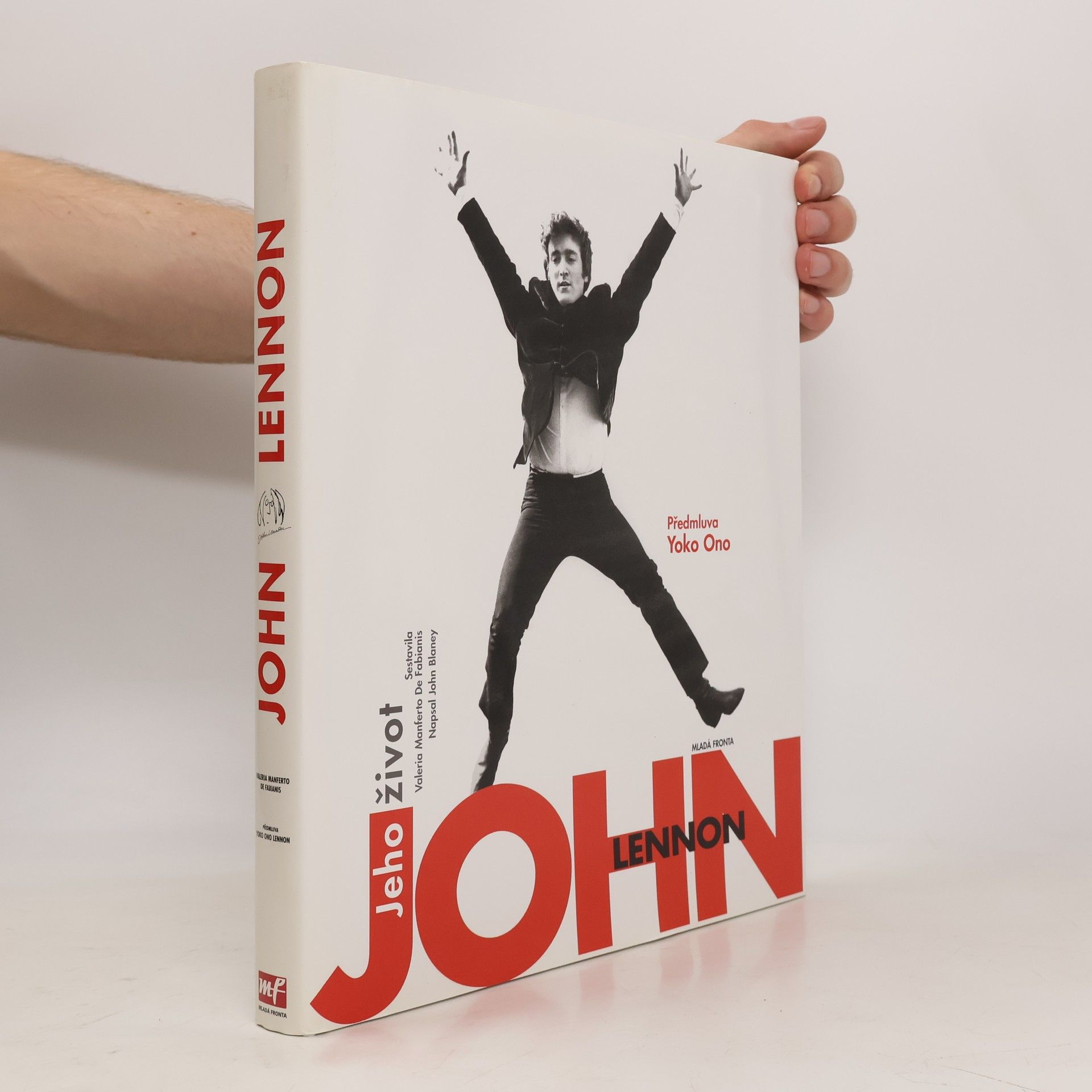 John Blaney John Lennon. Jeho život