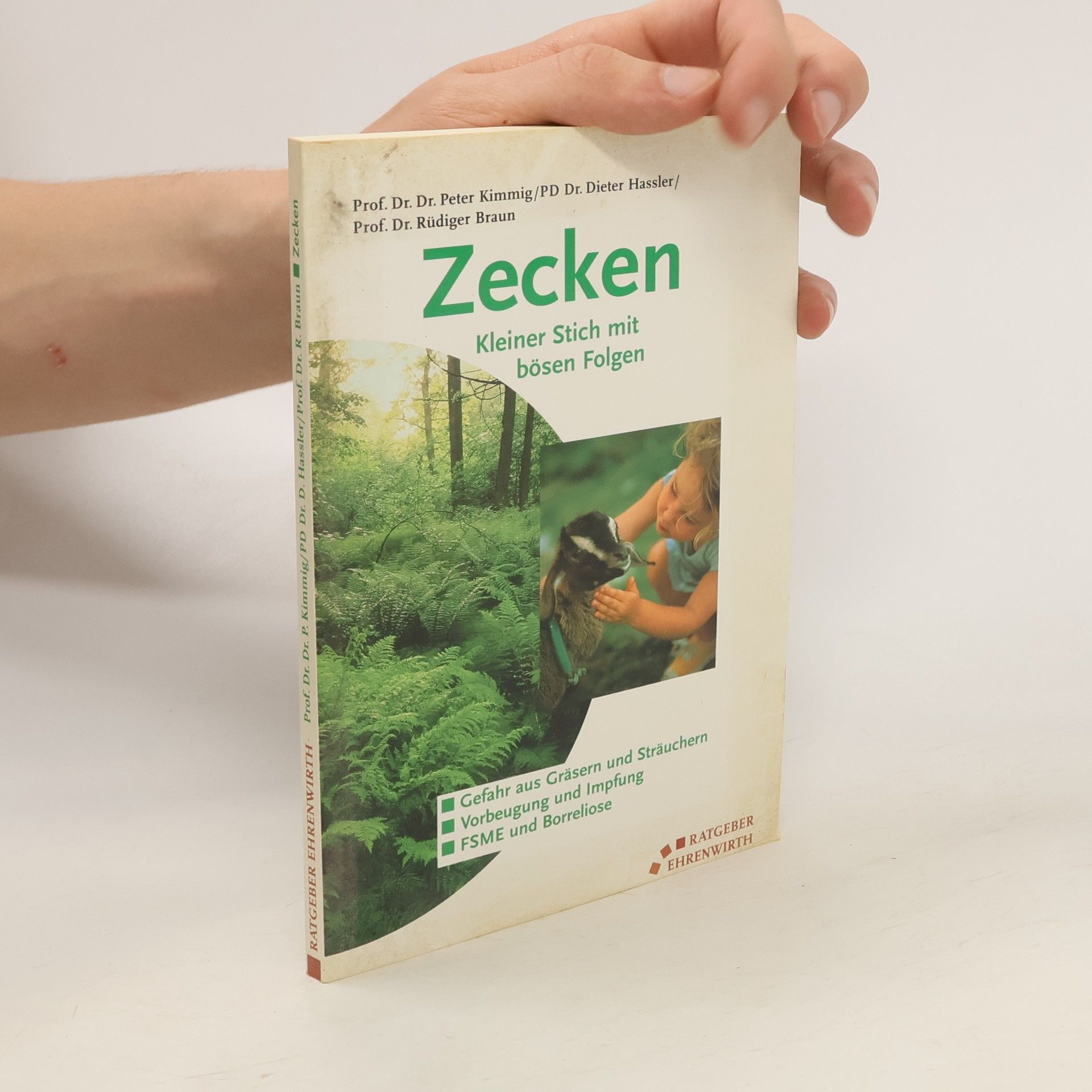 Peter Kimmig Zecken: Kleiner Stich mit bösen Folgen