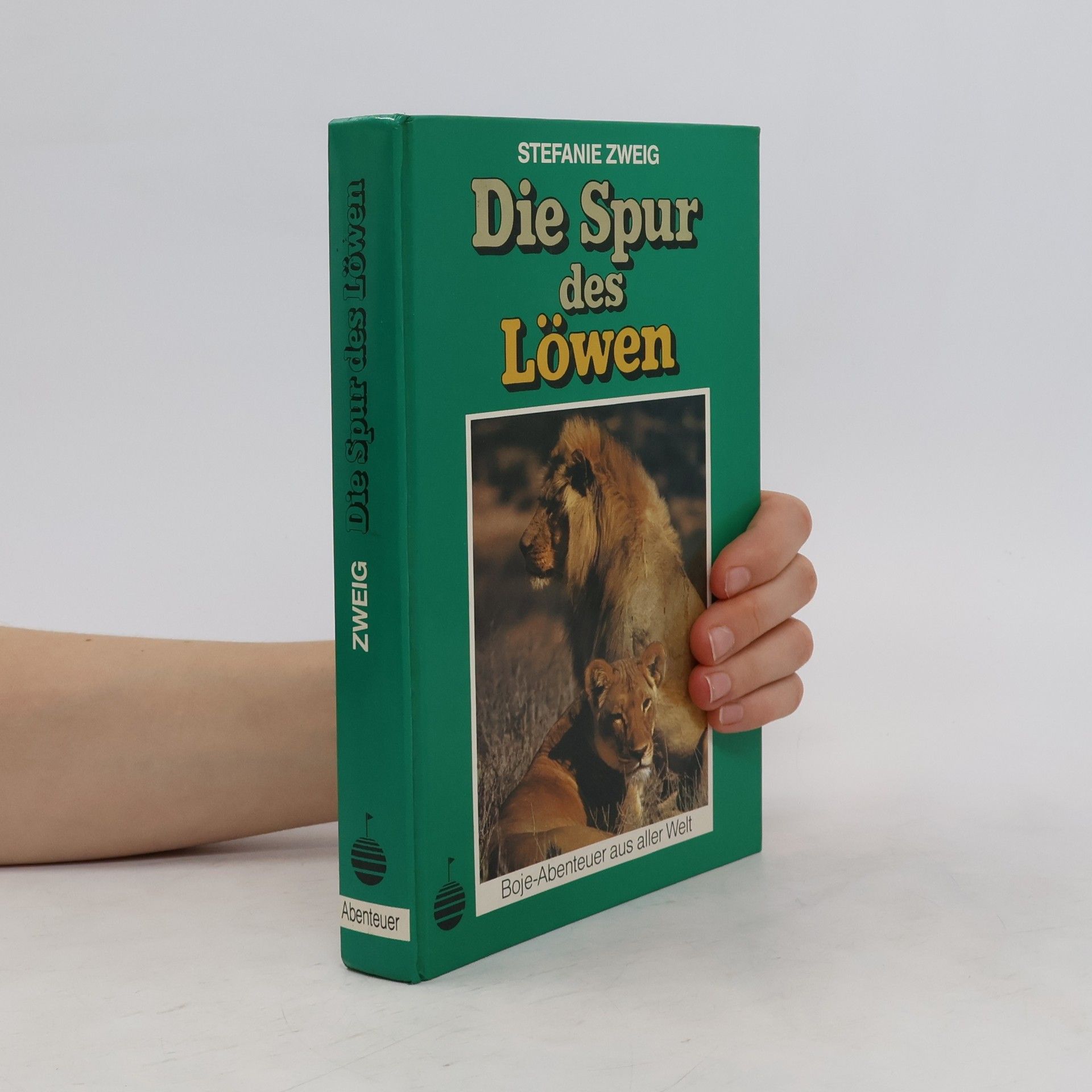 Stefanie Zweig Die Spur des Löwen