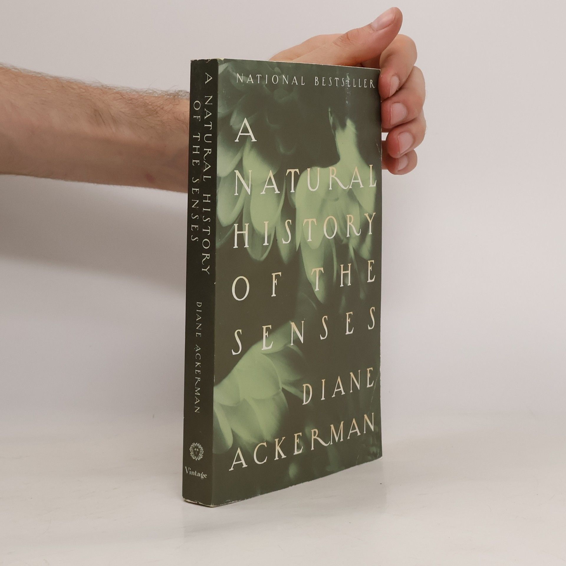 Diane Ackerman A Natural History of the Senses