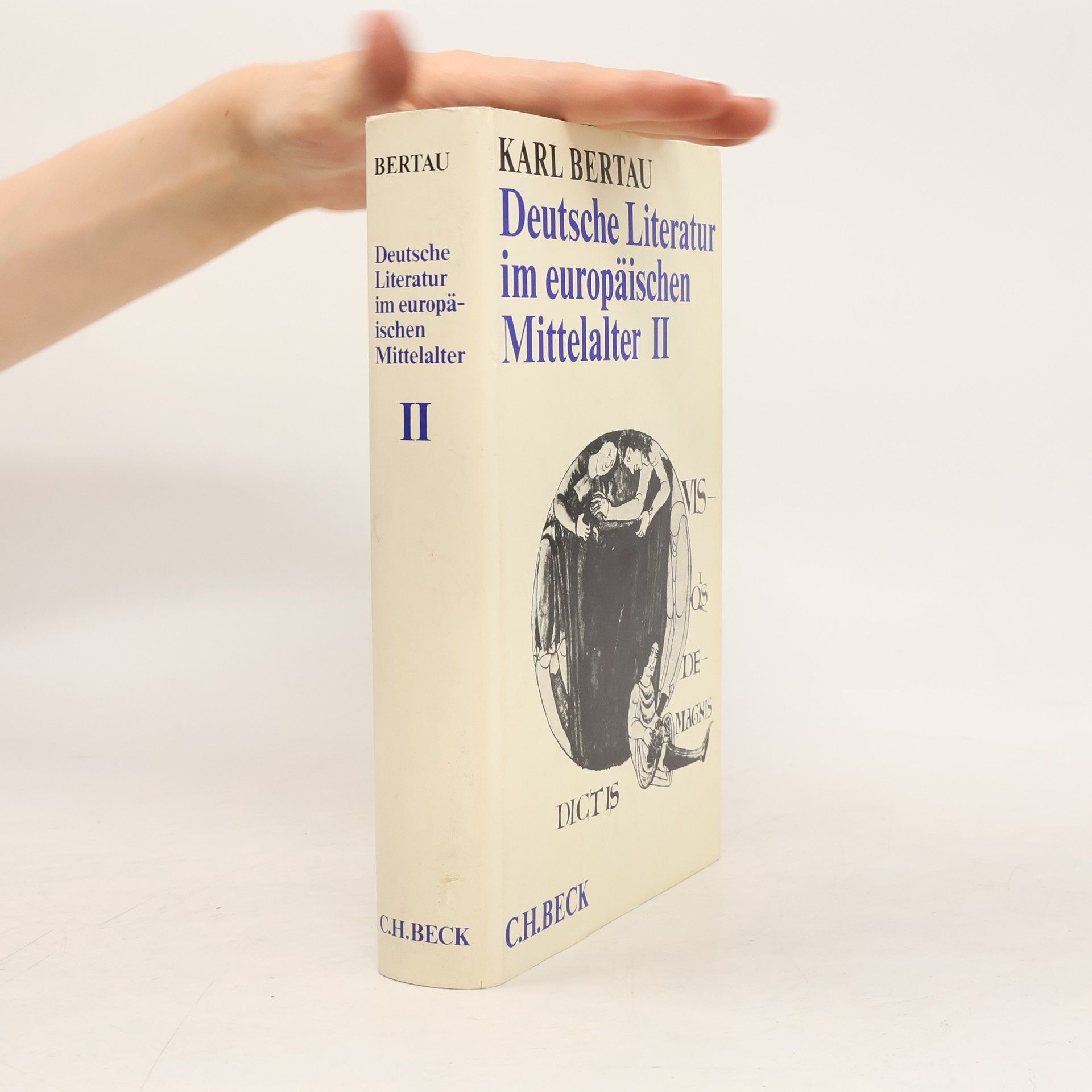 Karl Bertau Deutsche Literatur im europäischen Mittelalter II