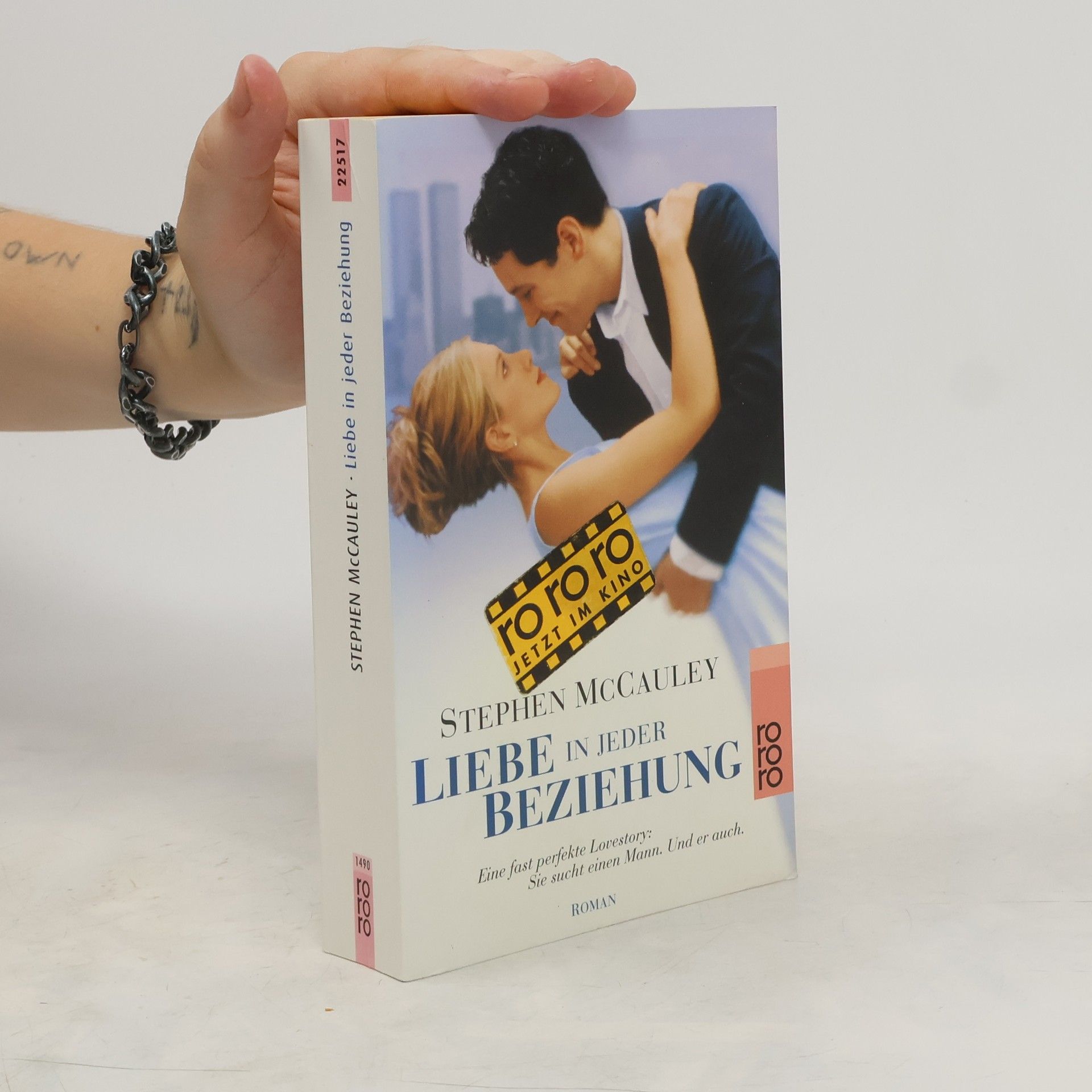 Stephen Mccauley Liebe in jeder Beziehung. Roman z. Film v. Nicholas Hytner
