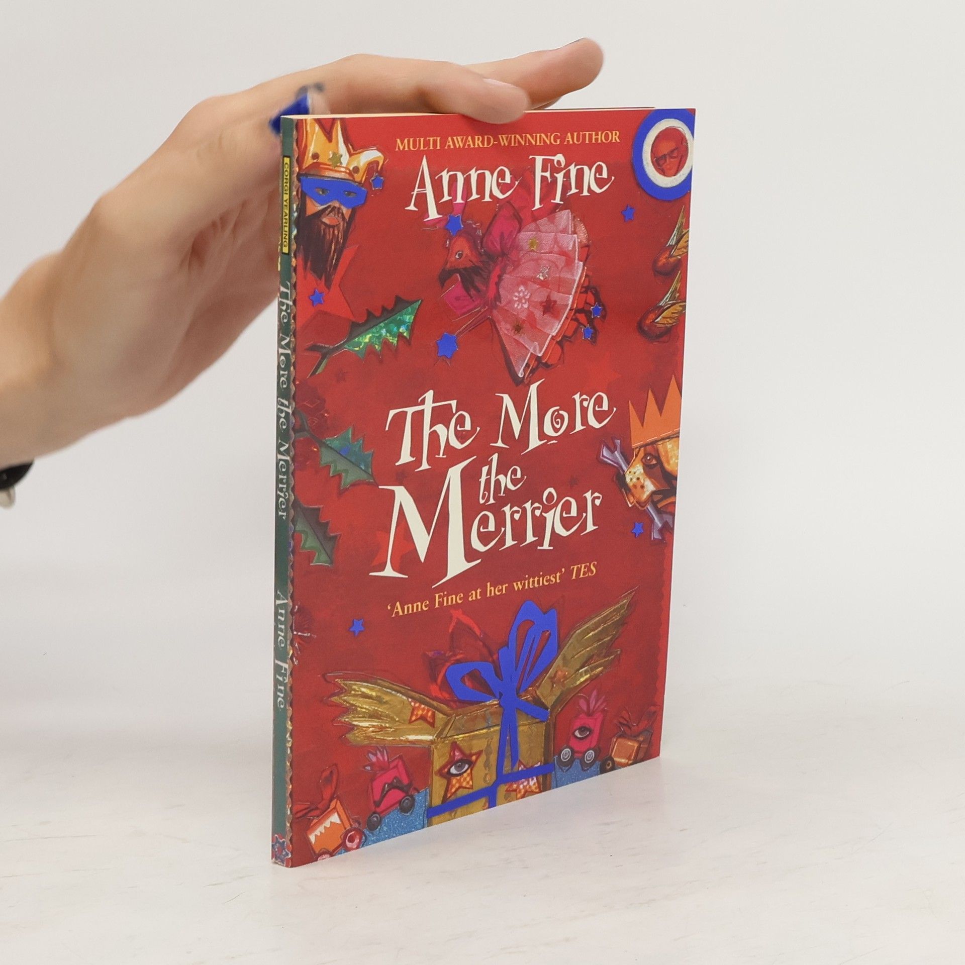 Anne Fine The More the Merrier