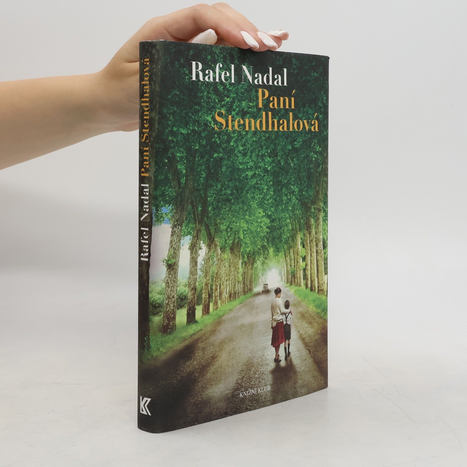 Rafel Nadal Paní Stendhalová
