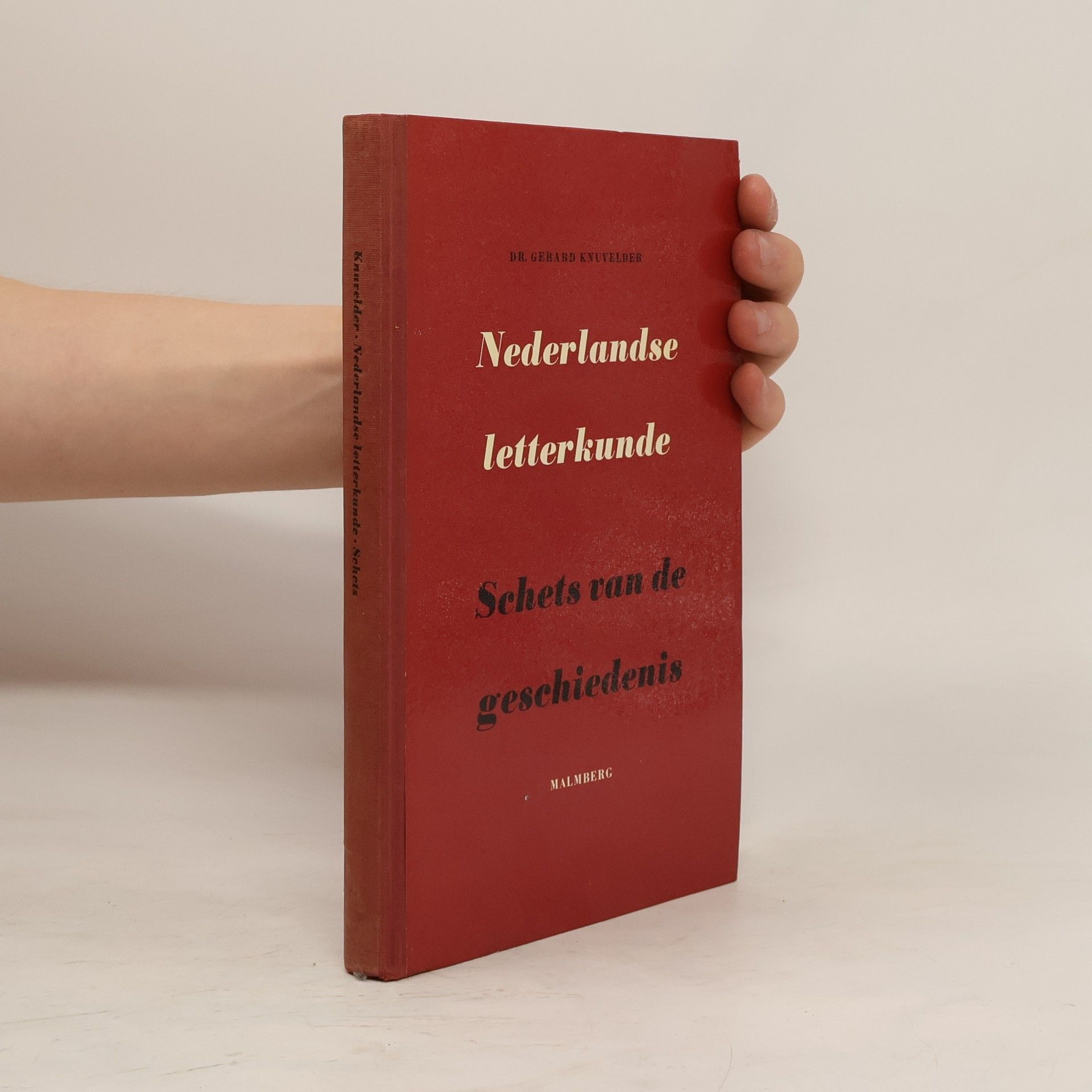Gerhard Knuvelder Nederlandse letterkunde. Schets ran de geschichten