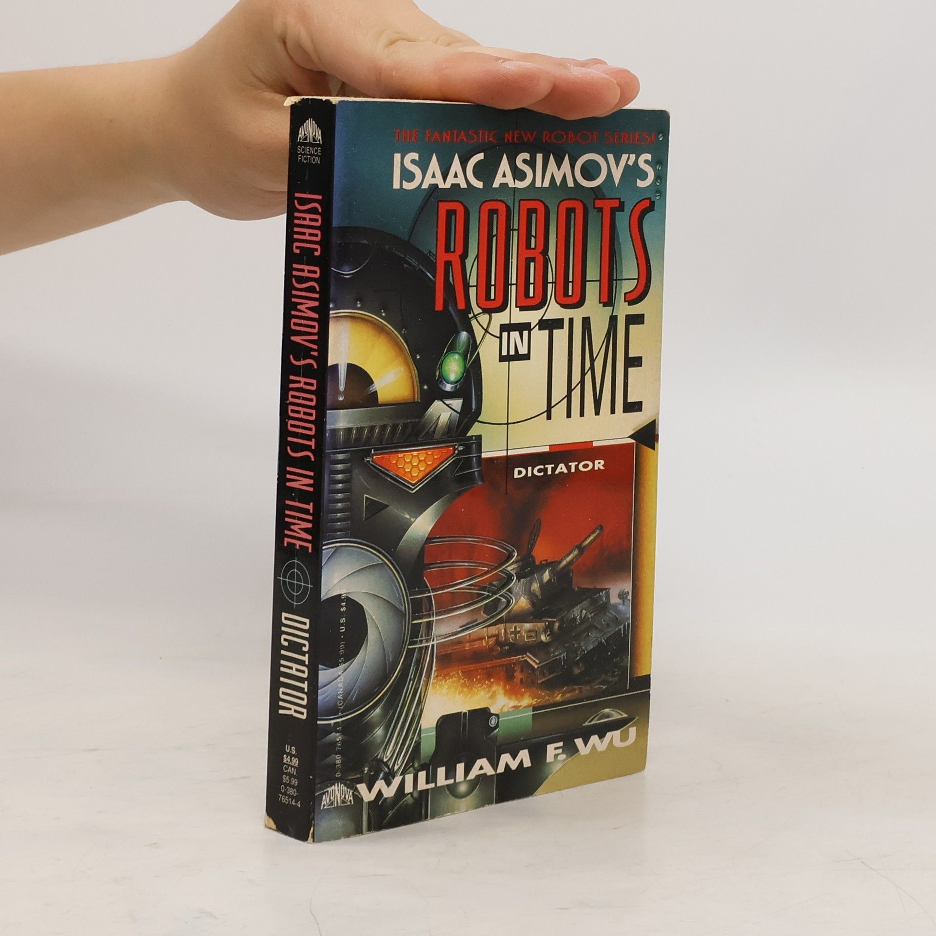 William F. Wu Dictator (Isaac Asimov's Robots in Time)
