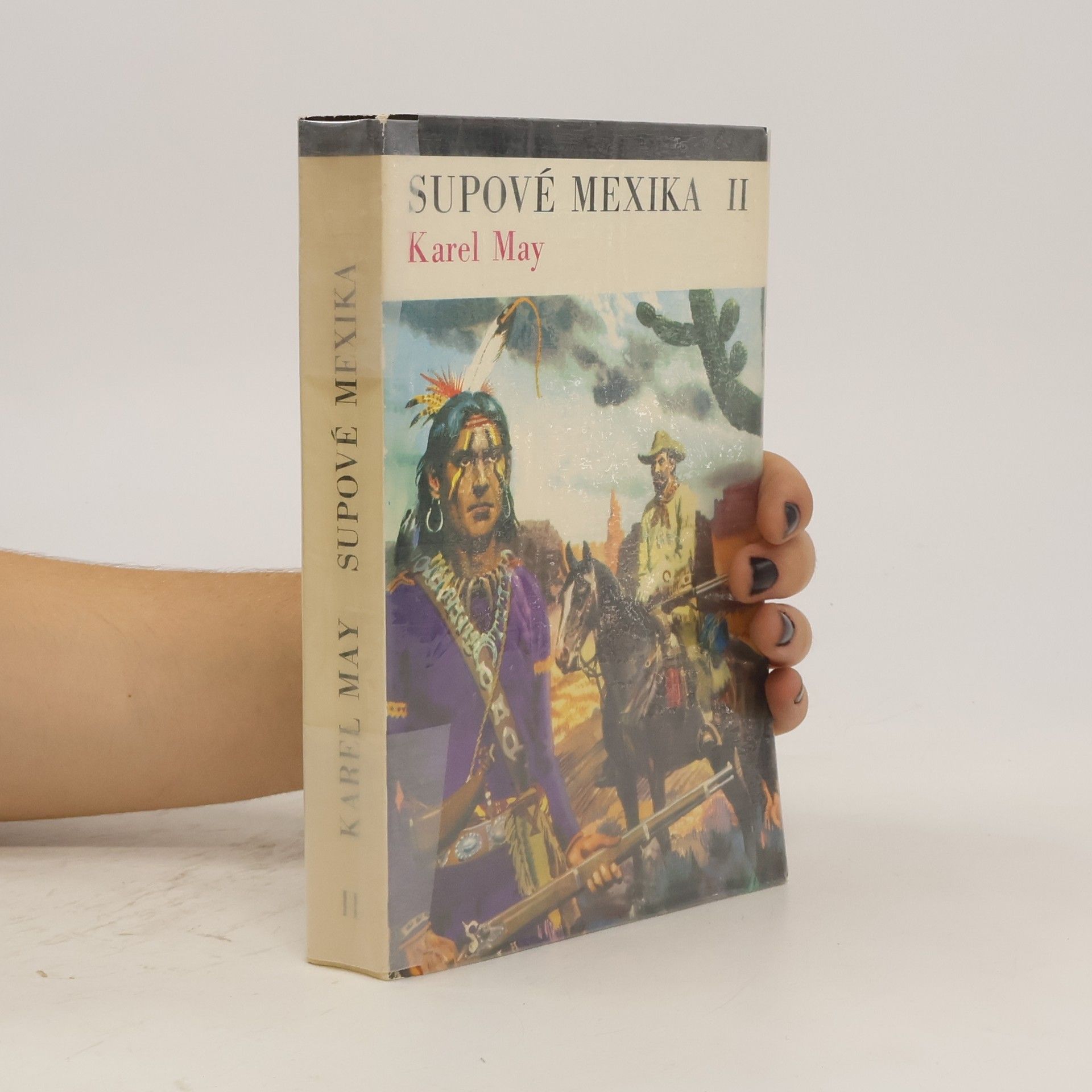 Karel May Supové Mexika II.