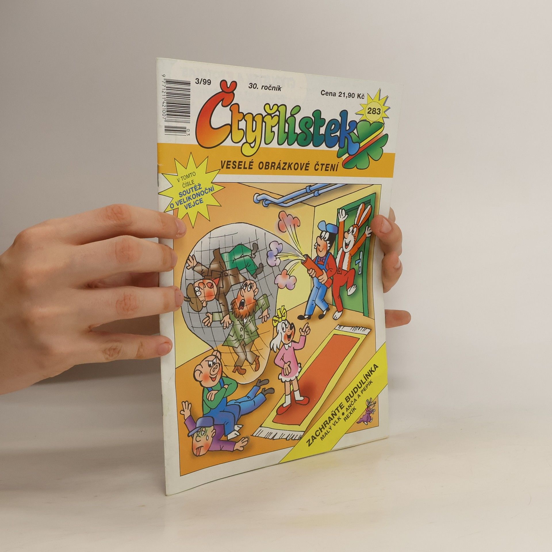 Collectif d'auteurs Čtyřlístek 283. 3/1999 Zachraňte Budulínka