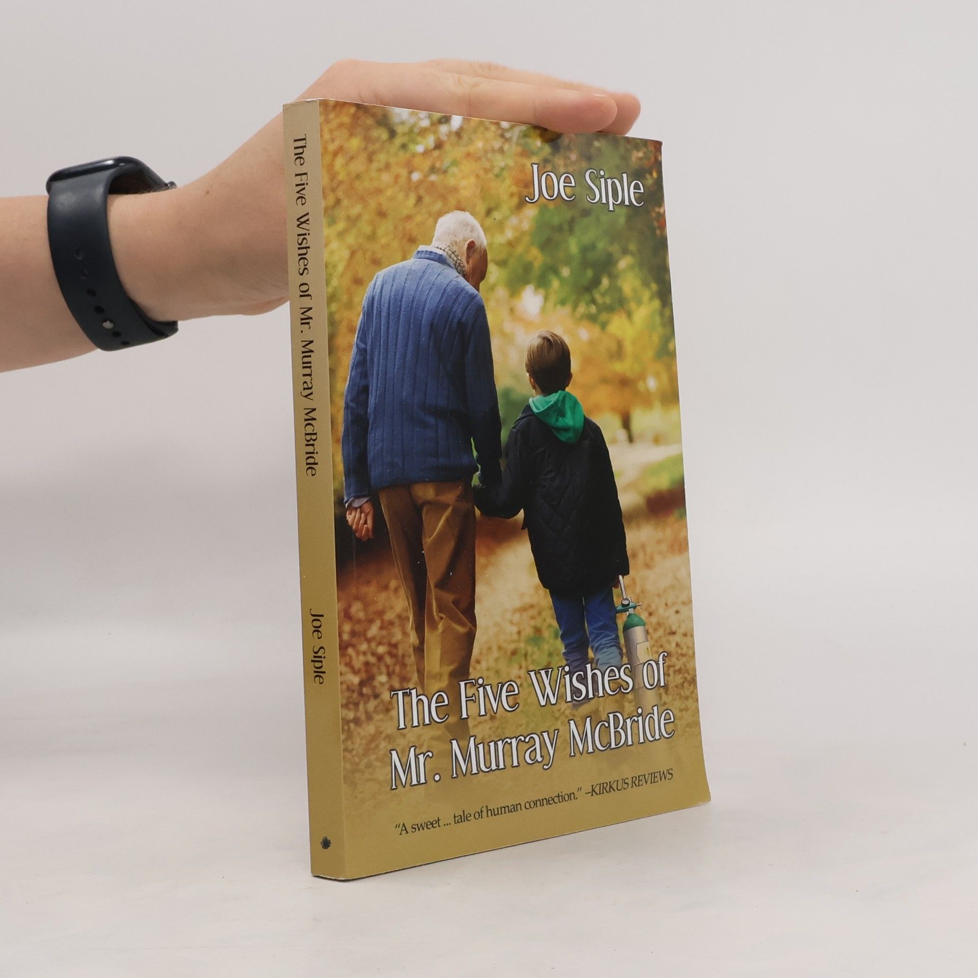 Joe Siple The Five Wishes of Mr. Murray McBride