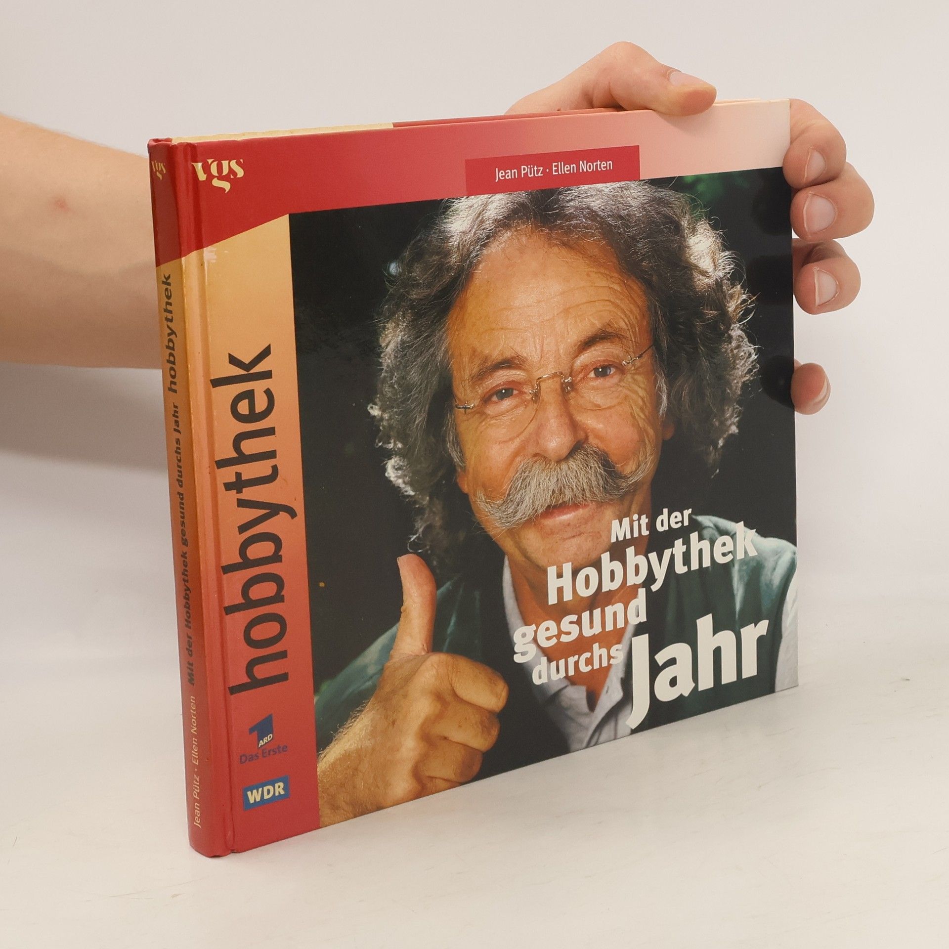 Jean Pütz Mit der Hobbythek gesund durchs Jahr