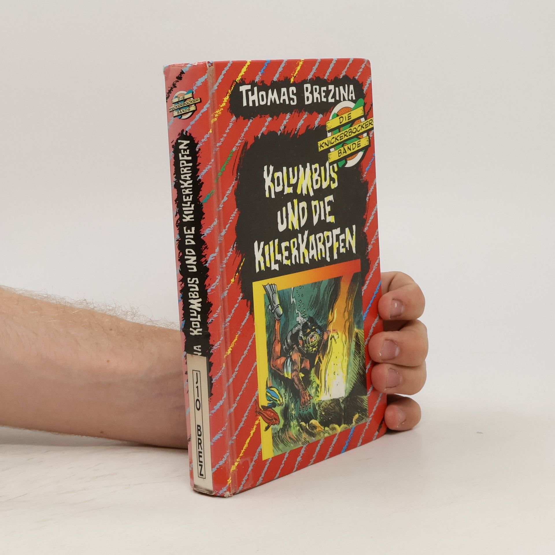 Thomas C. Brezina Die Knickerbocker-Bande. Kolumbus und die Killerkarpfen