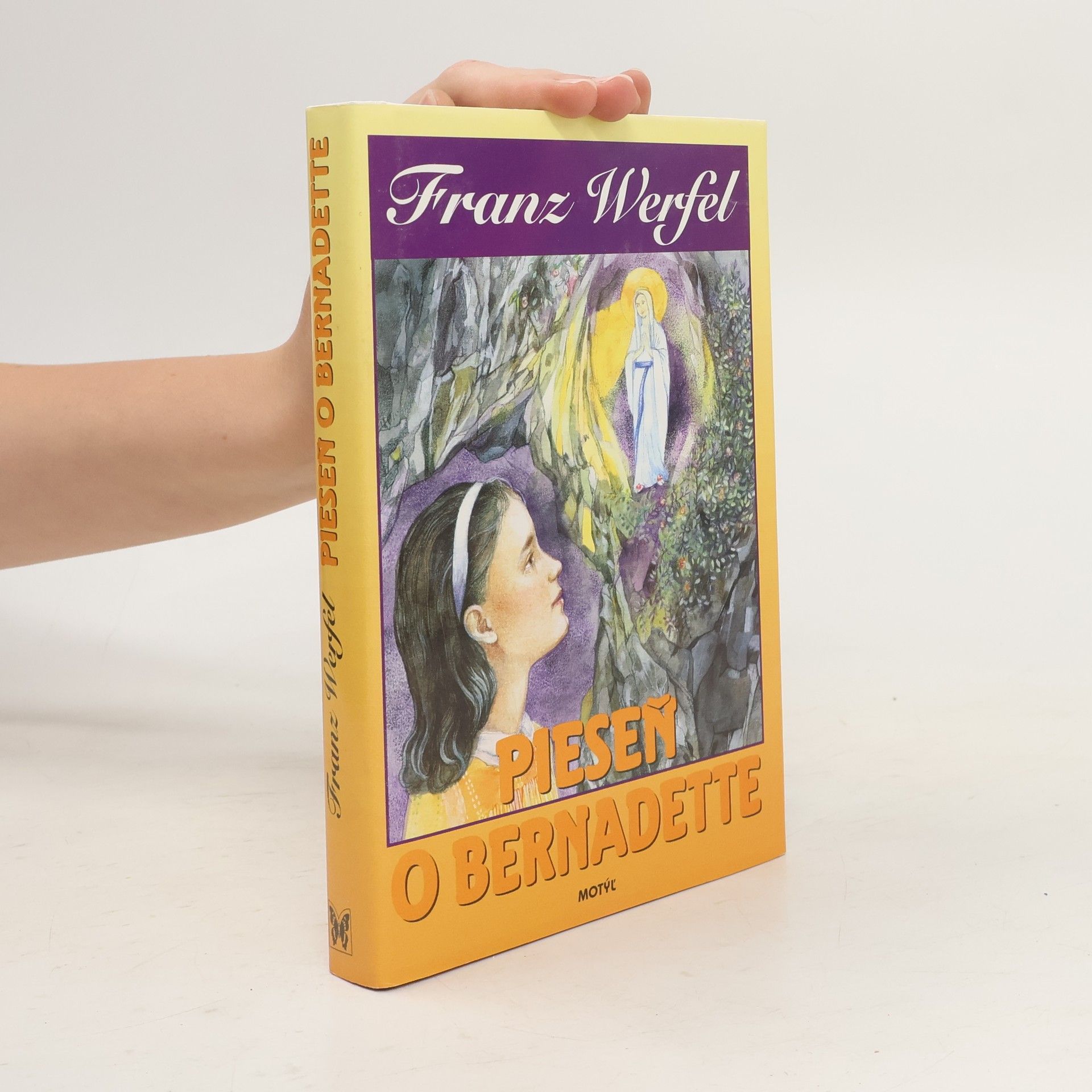 Franz Werfel Pieseň o Bernadette