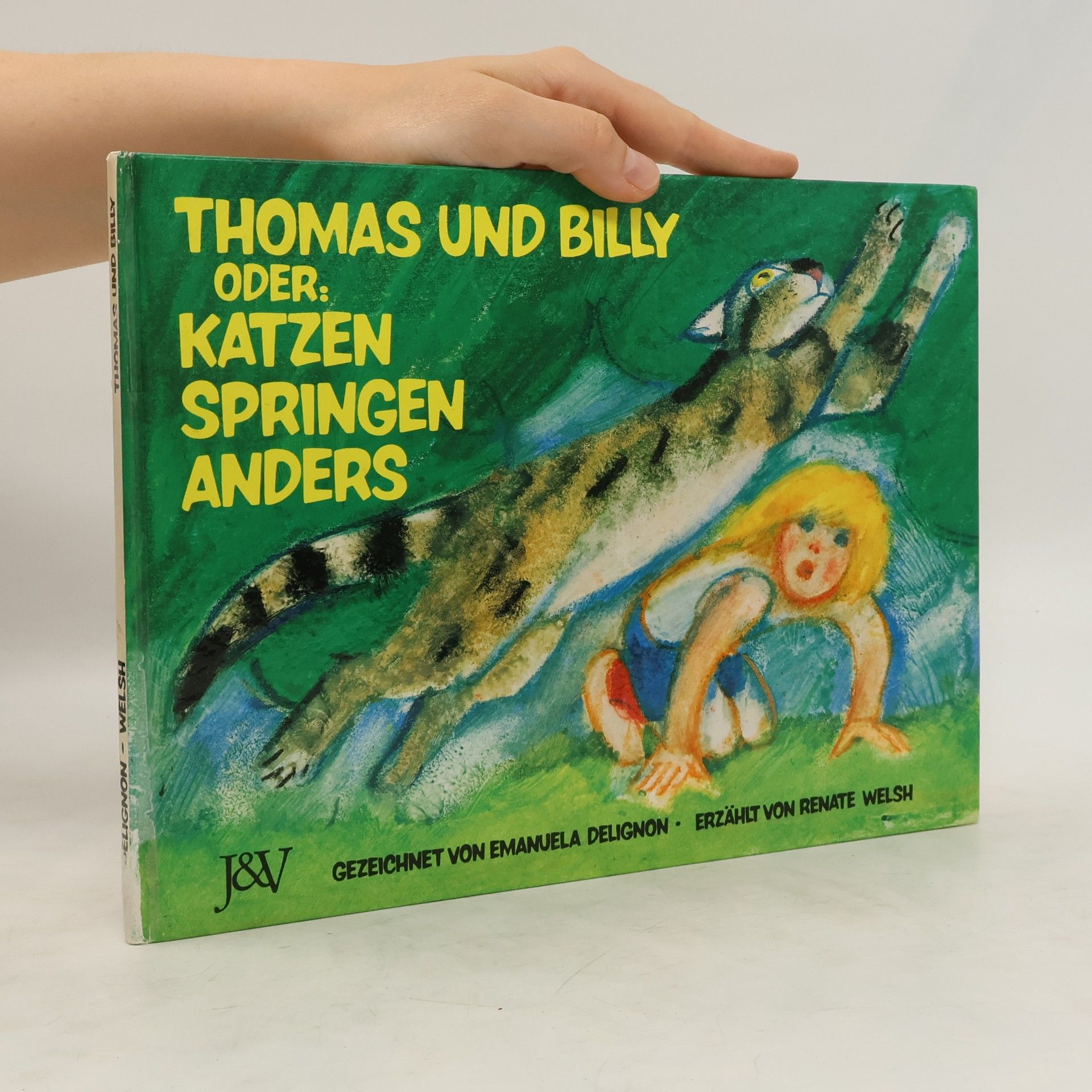 Emanuela Delignon Thomas und Billy oder Katzen springen anders