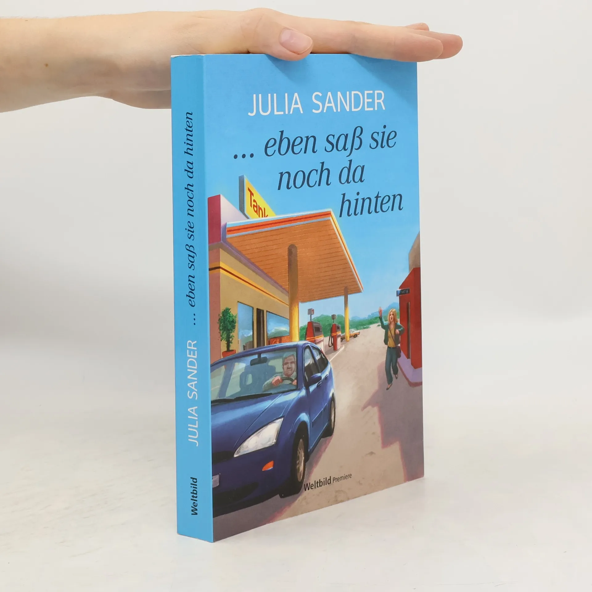 ... eben saß sie noch da hinten | Julia Sander | German | Book