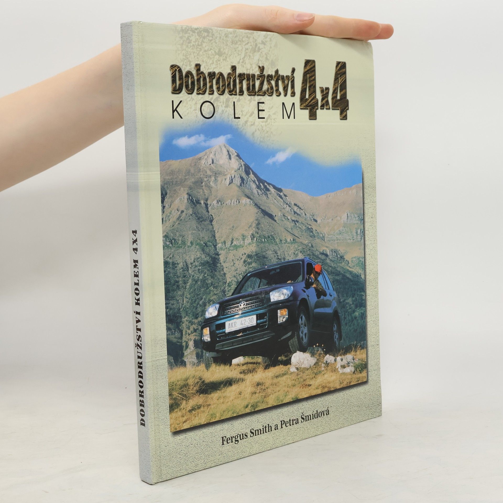 Fergus Smith Dobrodružství kolem 4x4
