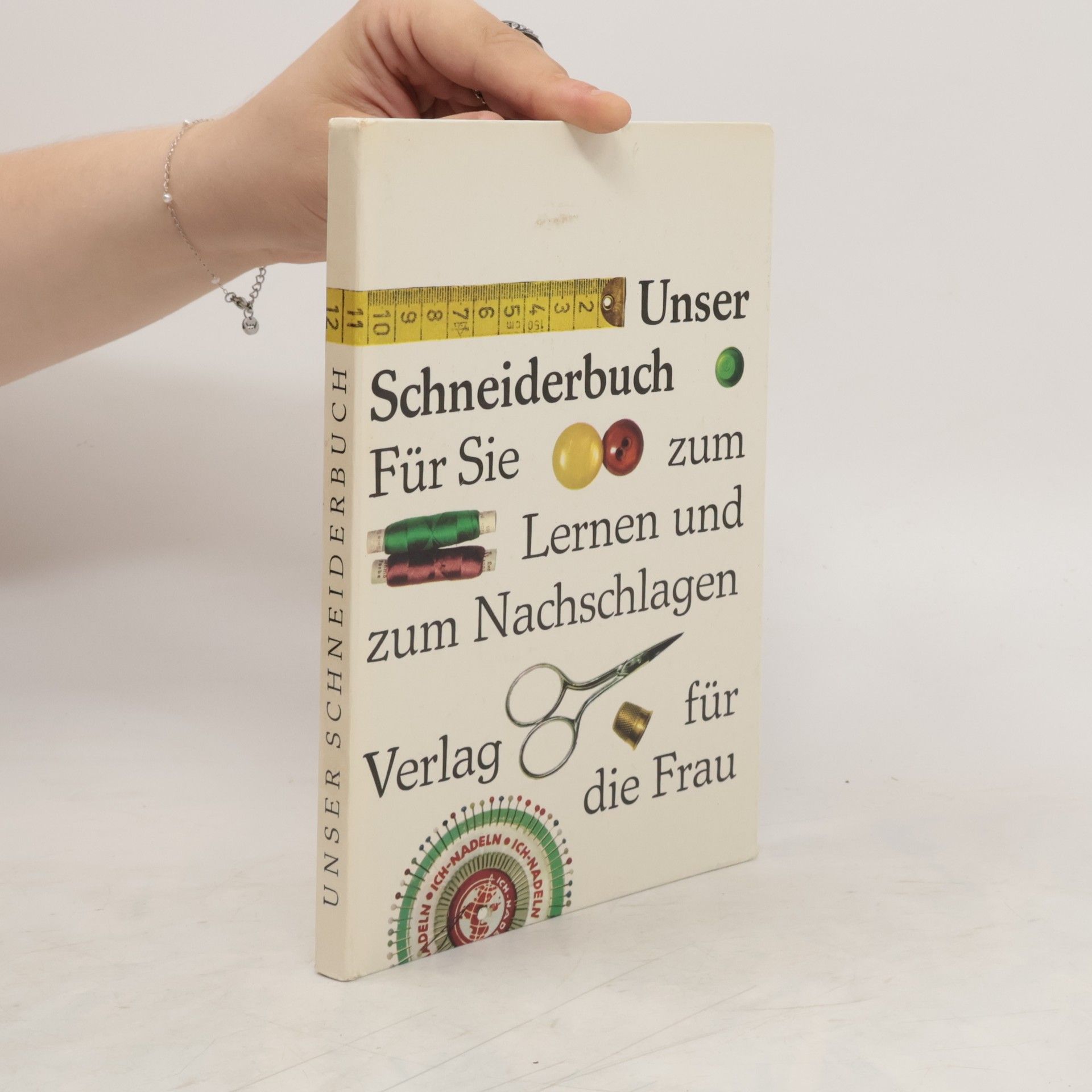 Autorenkollektiv Unser Schneiderbuch