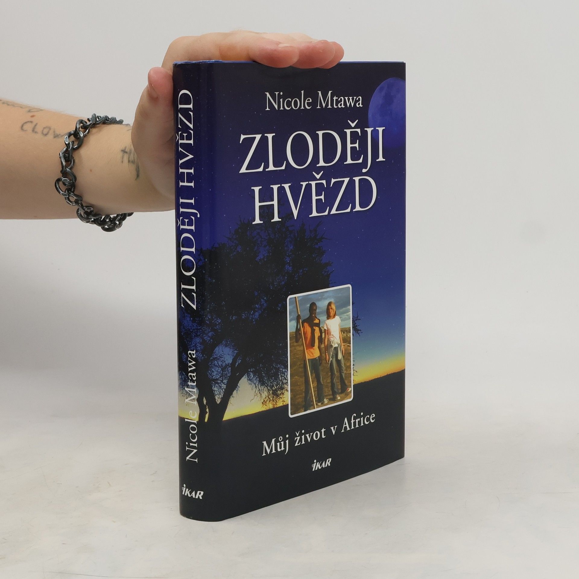 Nicole Mtawa Zloději hvězd: Můj život v Africe