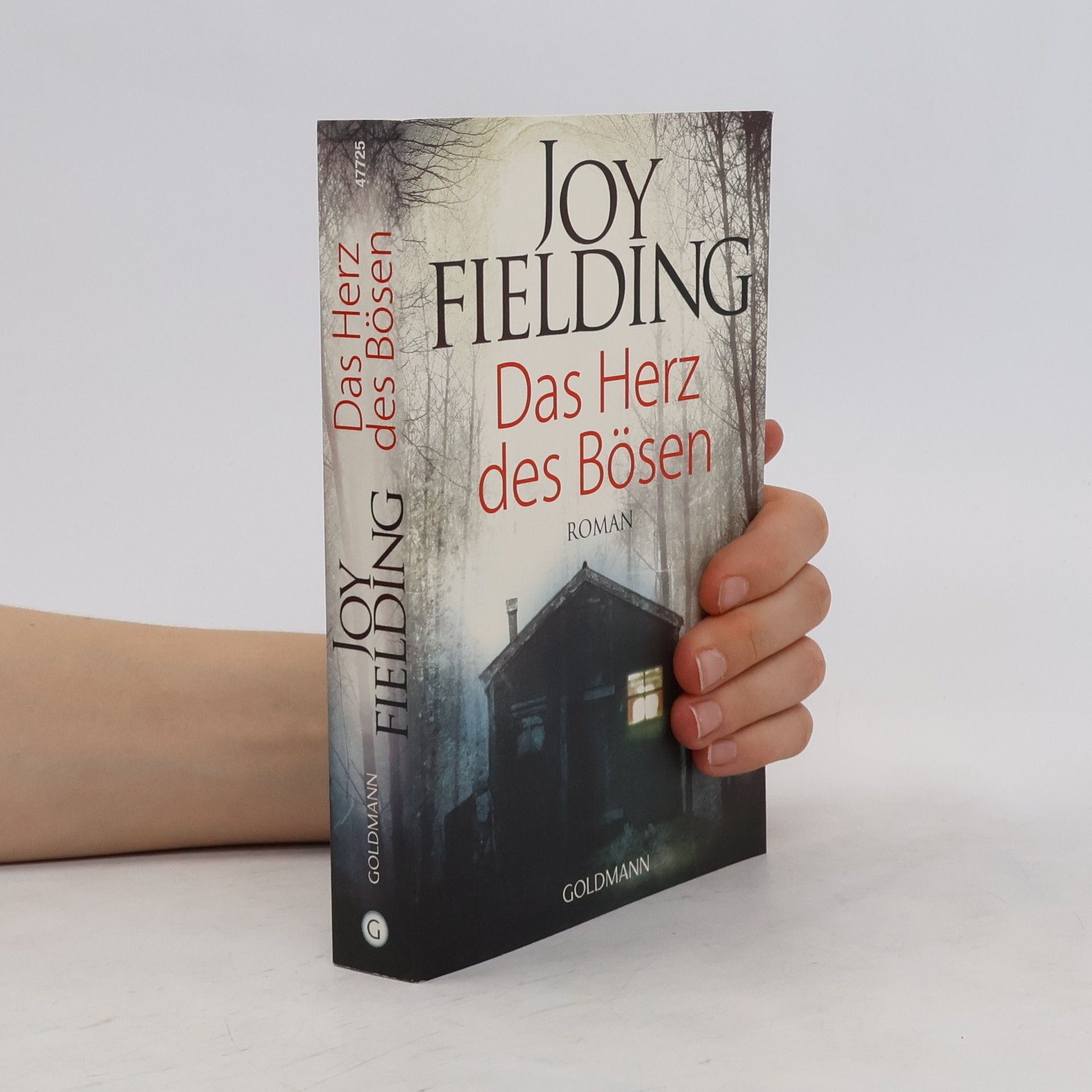 Joy Fielding Das Herz des Bösen