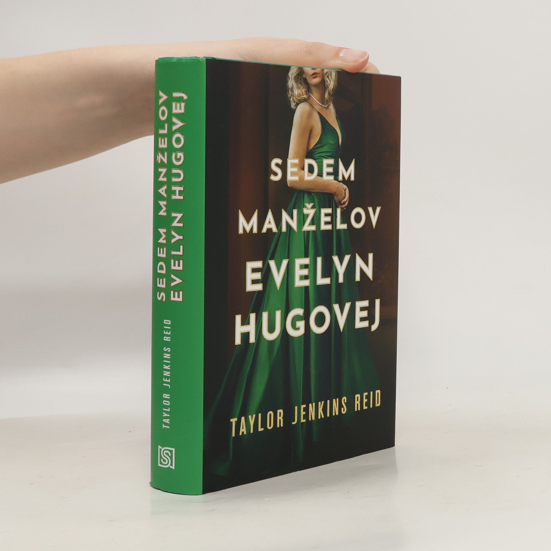 Taylor Jenkins Reid Sedem manželov Evelyn Hugovej