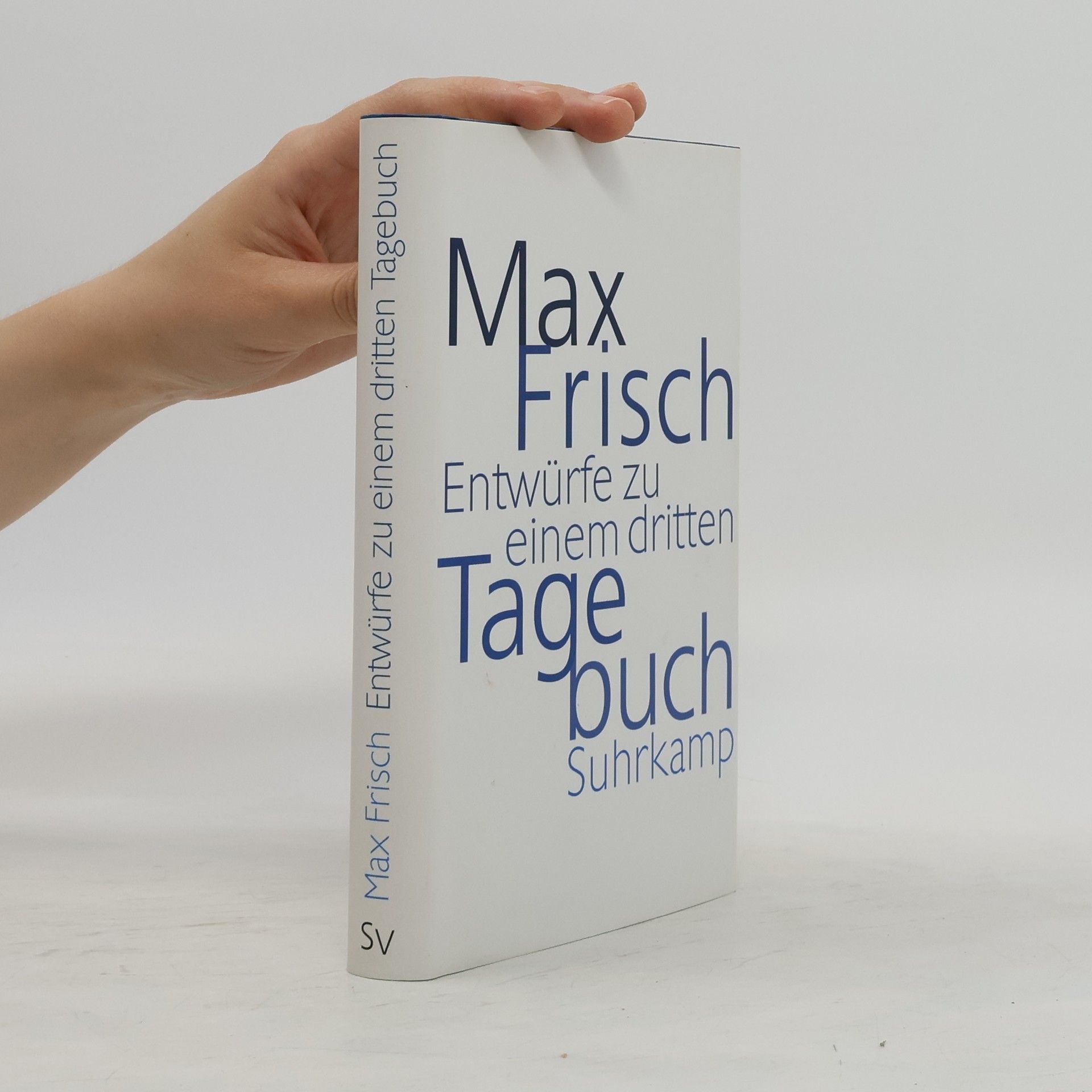 Max Frisch Entwürfe zu einem dritten Tagebuch