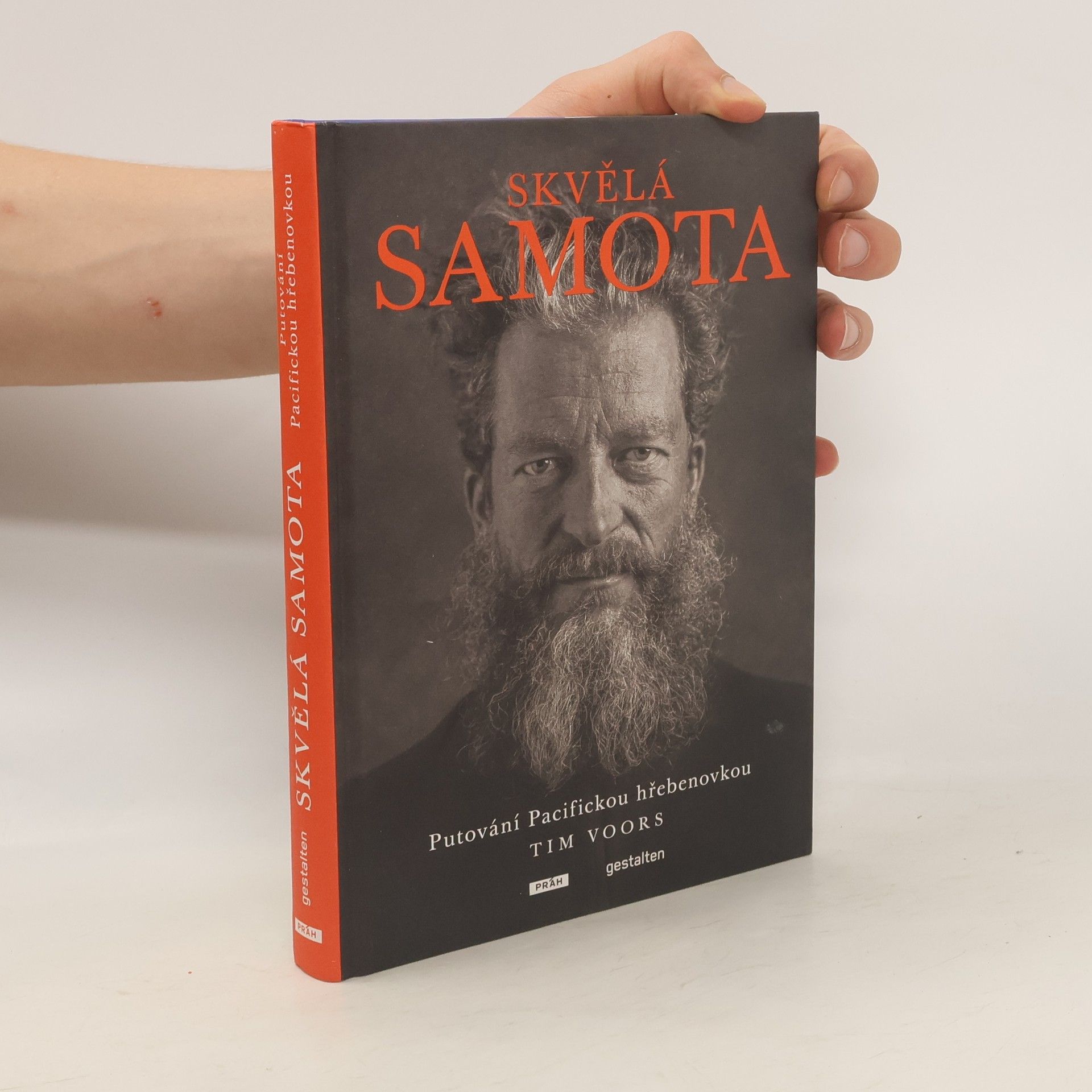 Tim Voors Skvělá samota : putování Pacifickou hřebenovkou