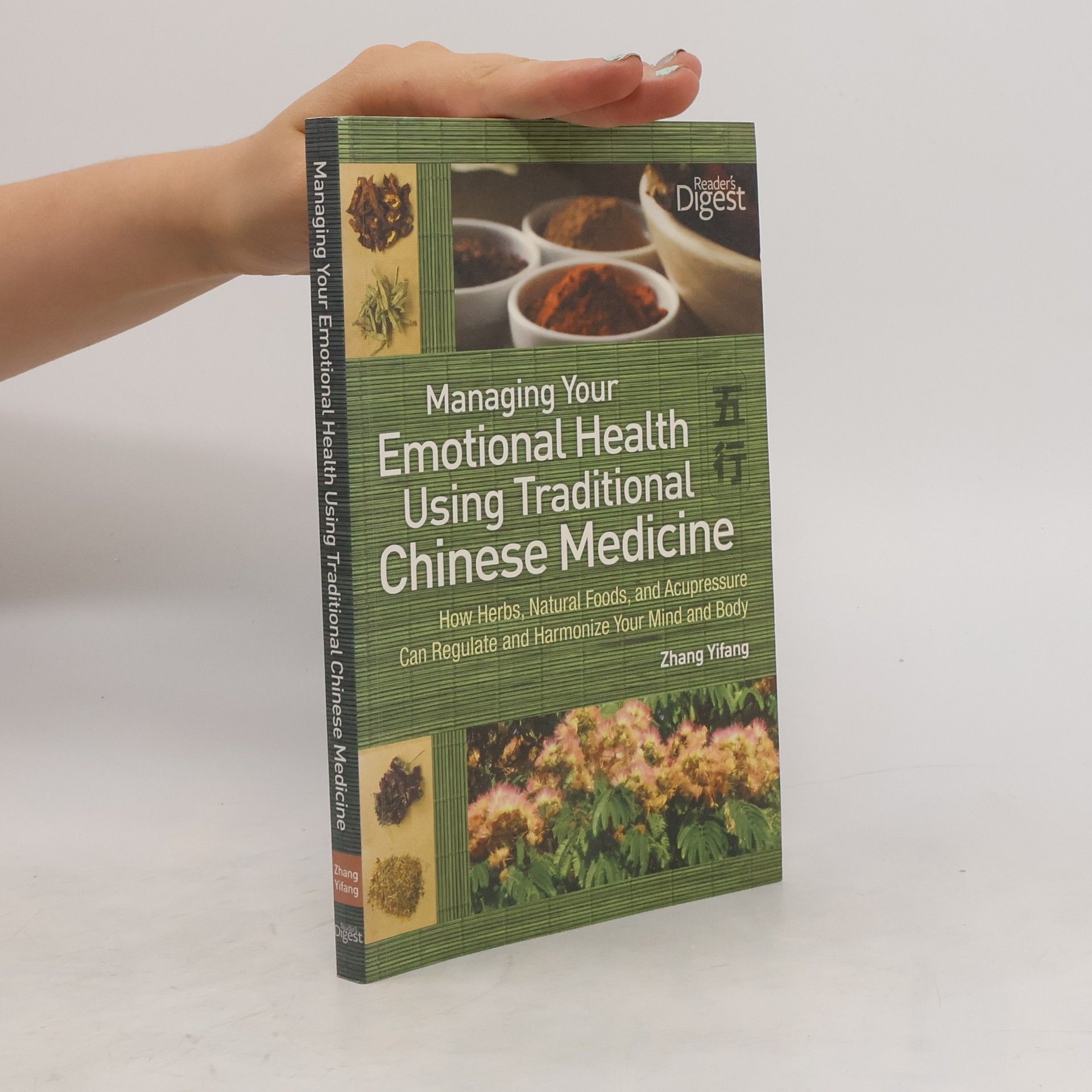 Yifang Zhang Managing Your Emotional Health Using Traditional Chinese Medicine