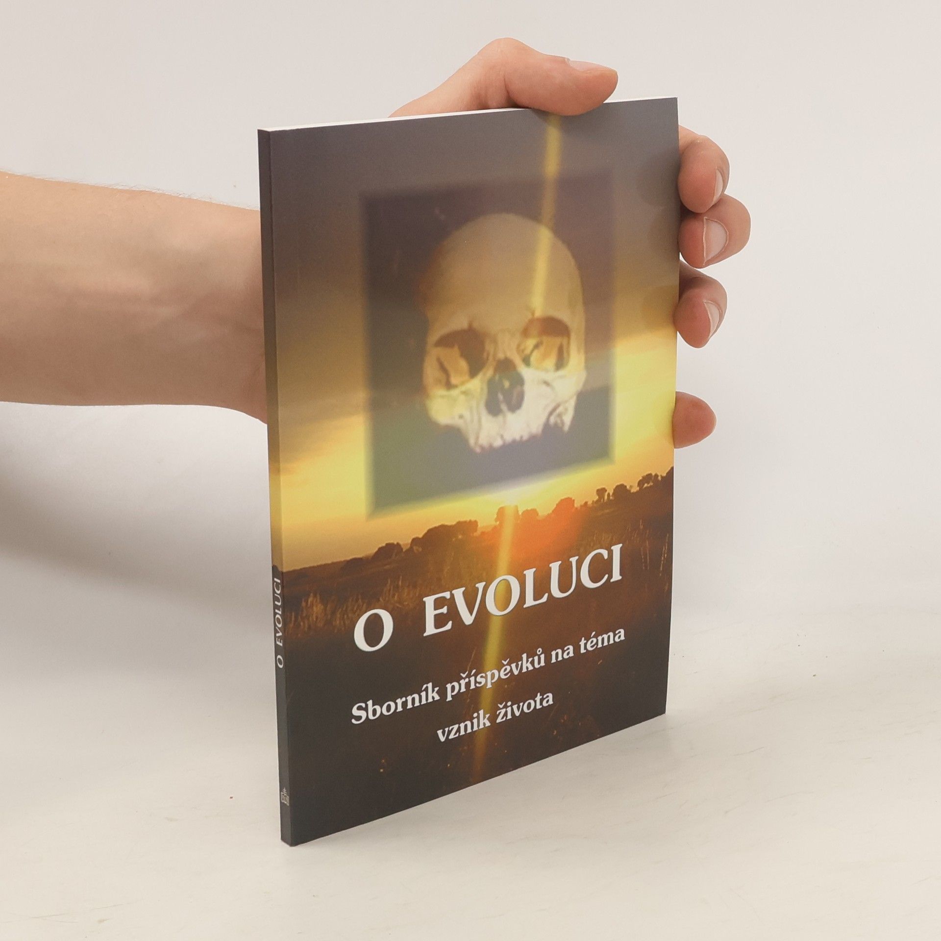 kolektiv O evoluci : sborník příspěvků na téma vznik života