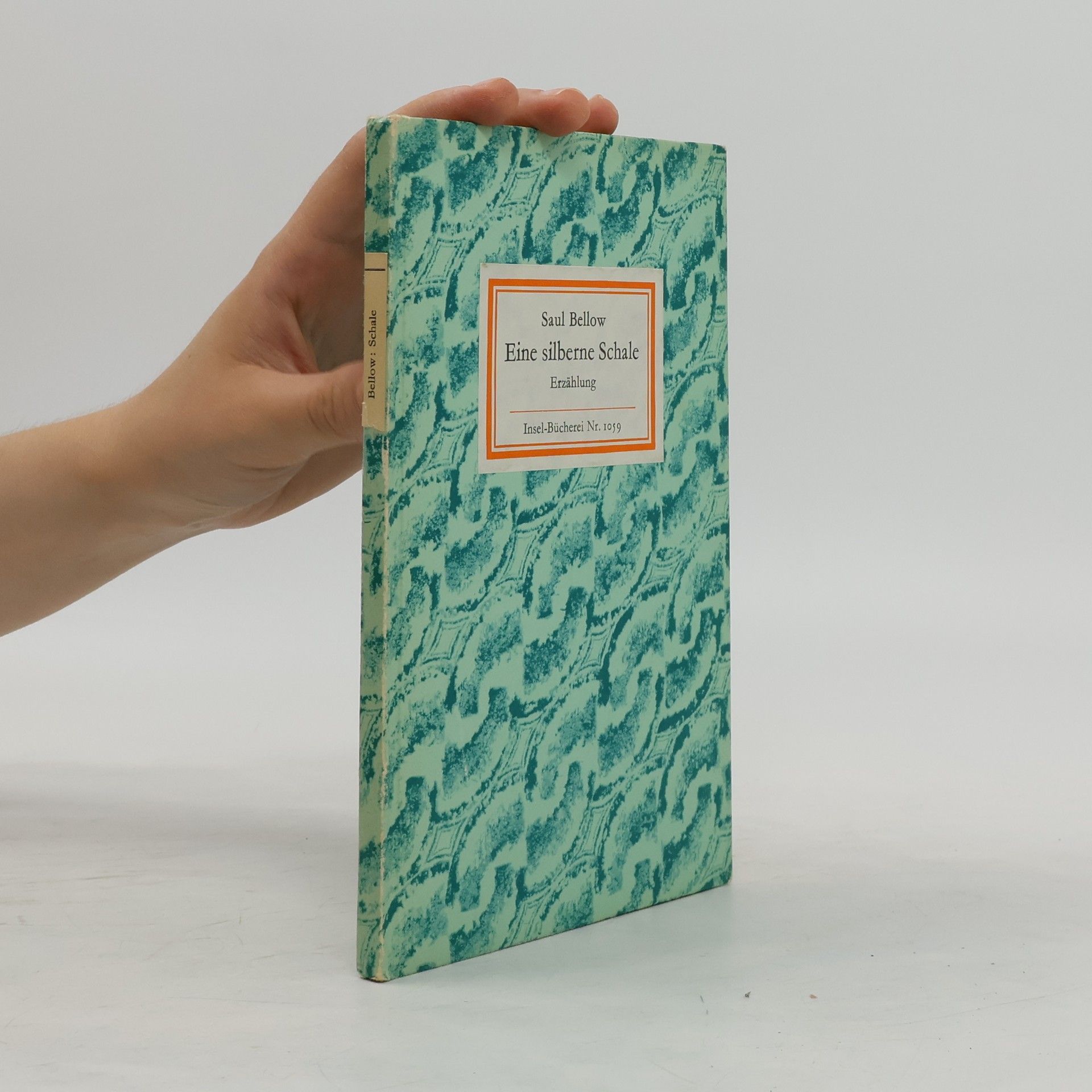 Saul Bellow Eine silberne Schale