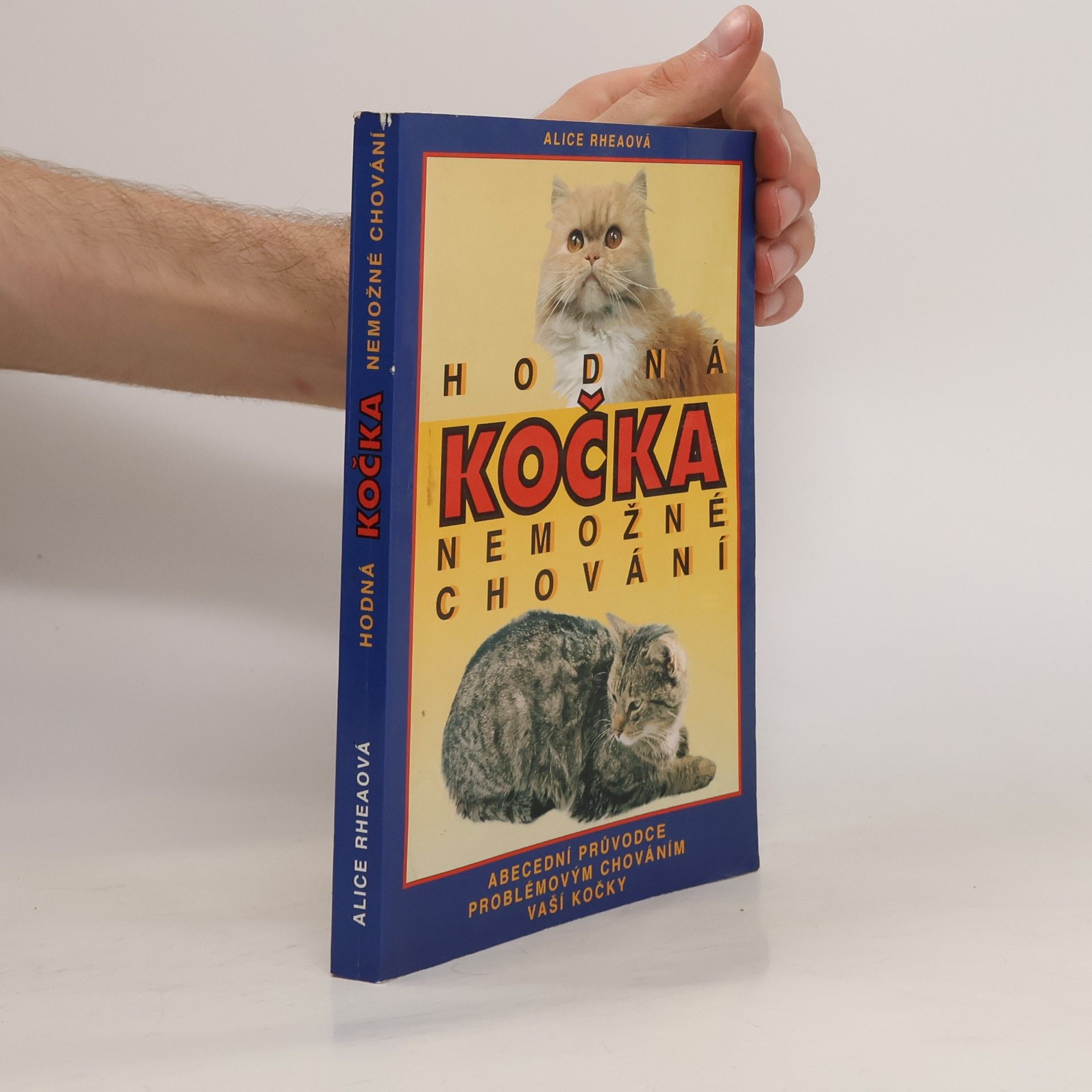 Dana Šimonová Hodná kočka - nemožné chování