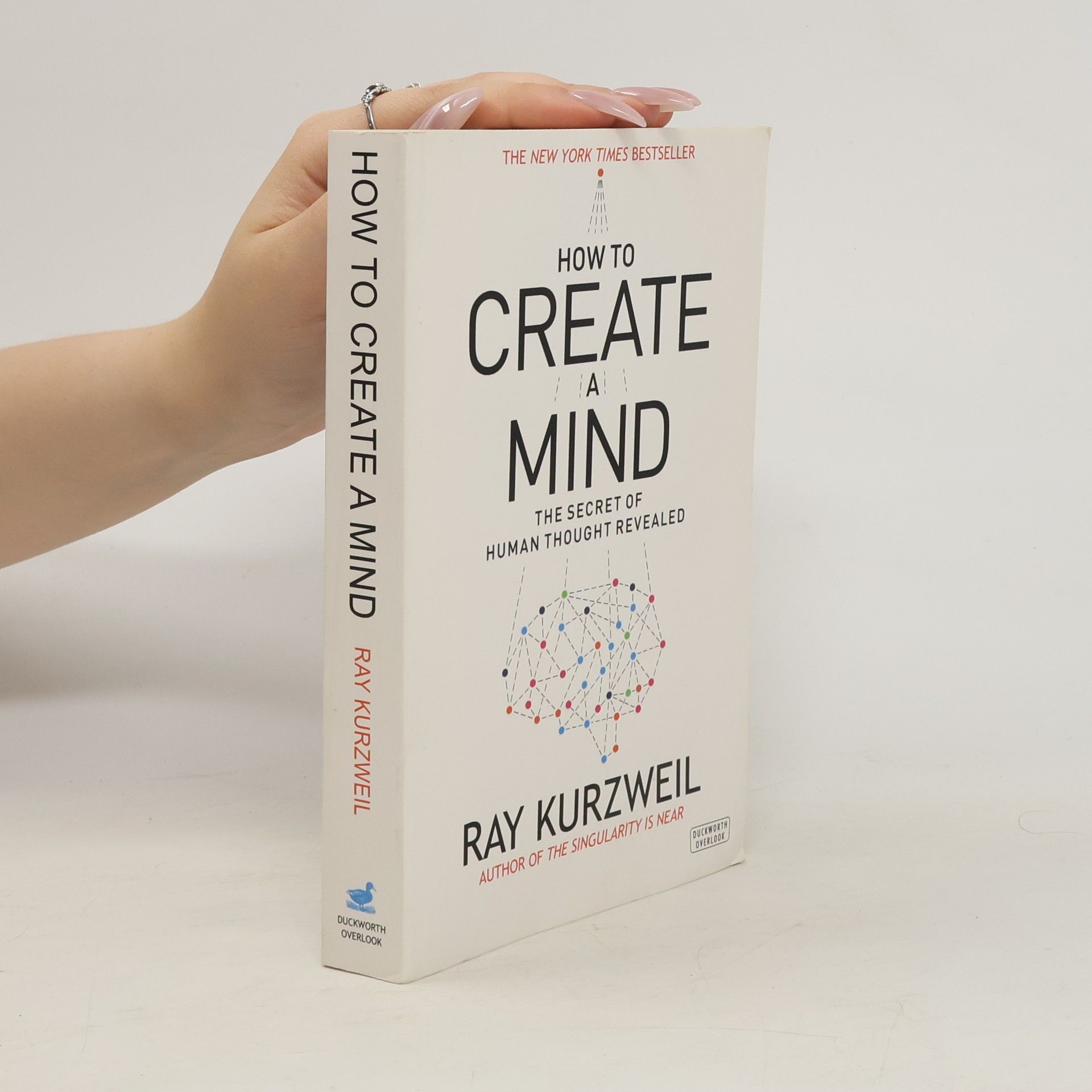 Raymond Kurzweil How To Create A Mind