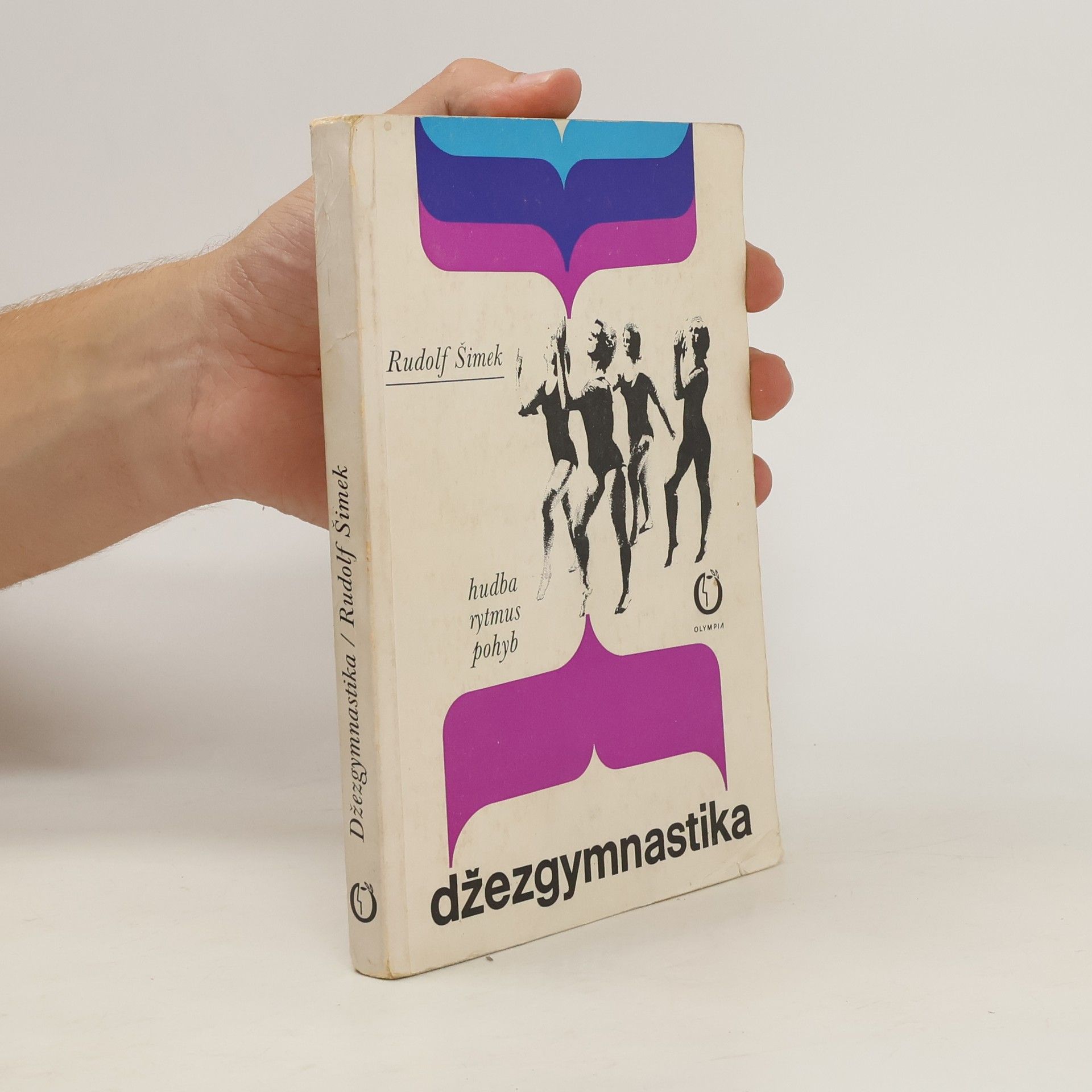 Rudolf Simek Džezgymnastika: Hudba, rytmus, pohyb