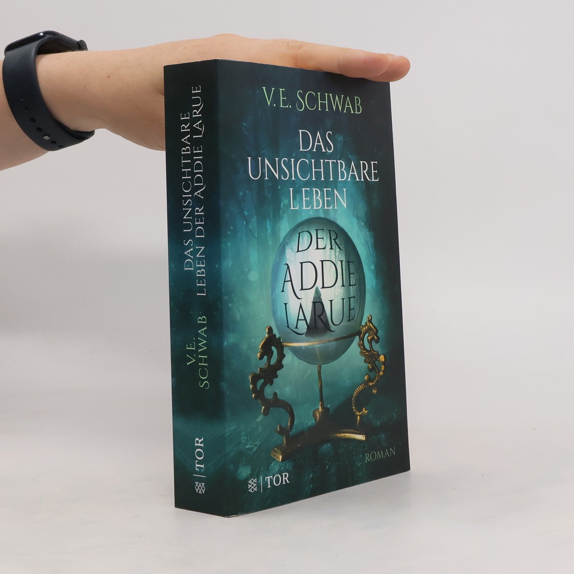 V. E. Schwab Das unsichtbare Leben der Addie LaRue
