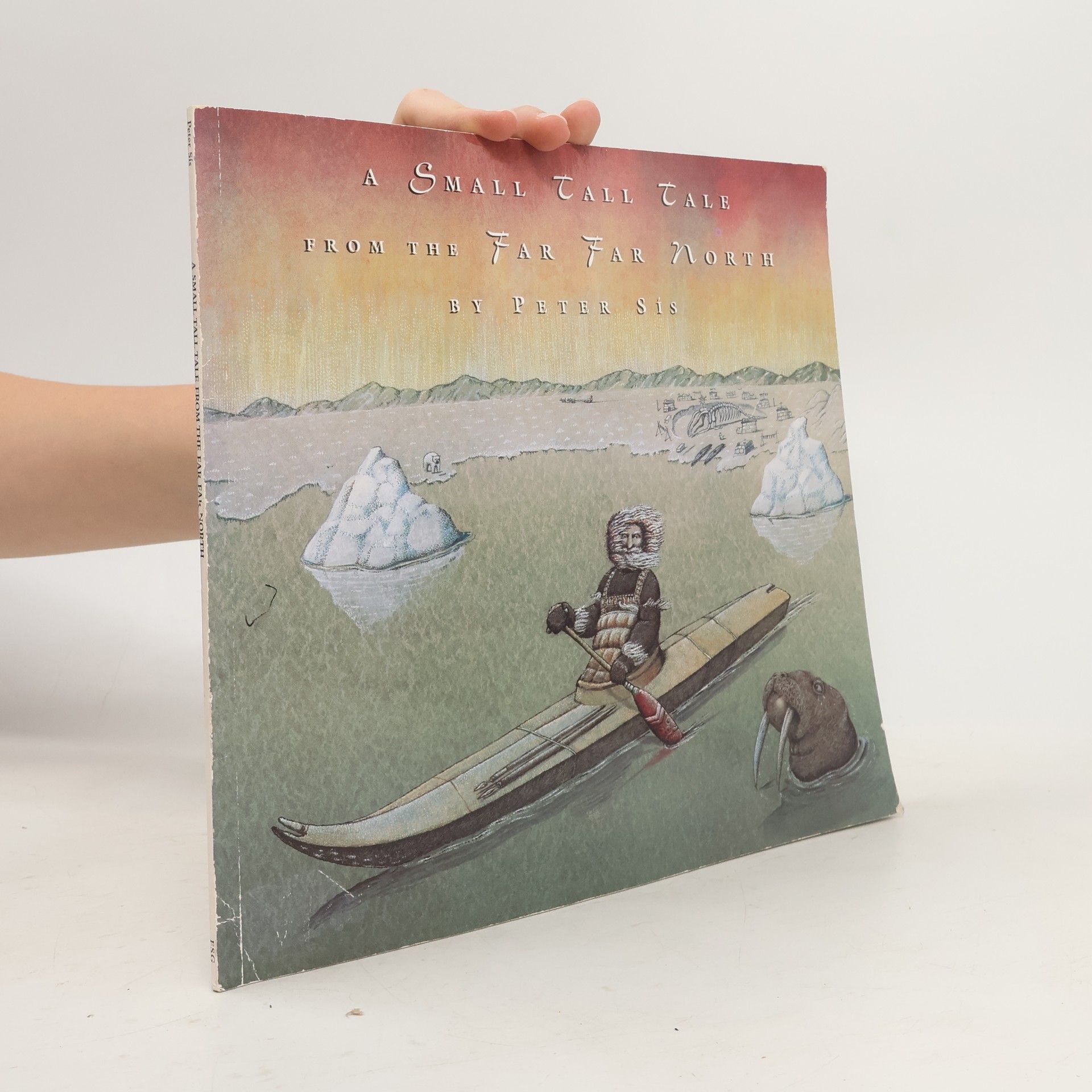 Peter Sís A Small Tall Tale From The Far Far North