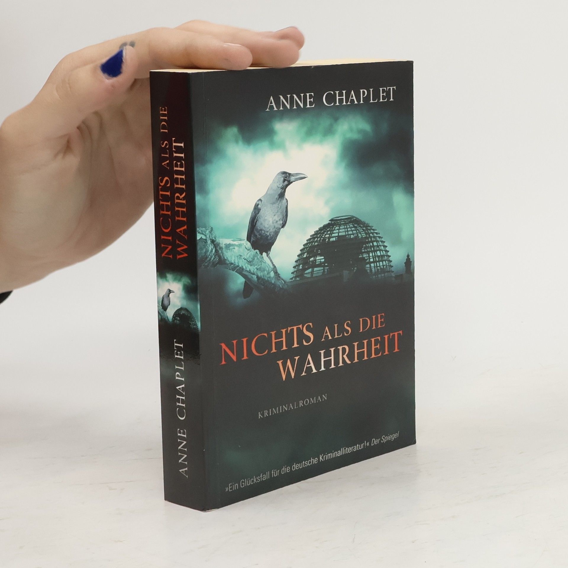Anne Chaplet Nichts als die Wahrheit