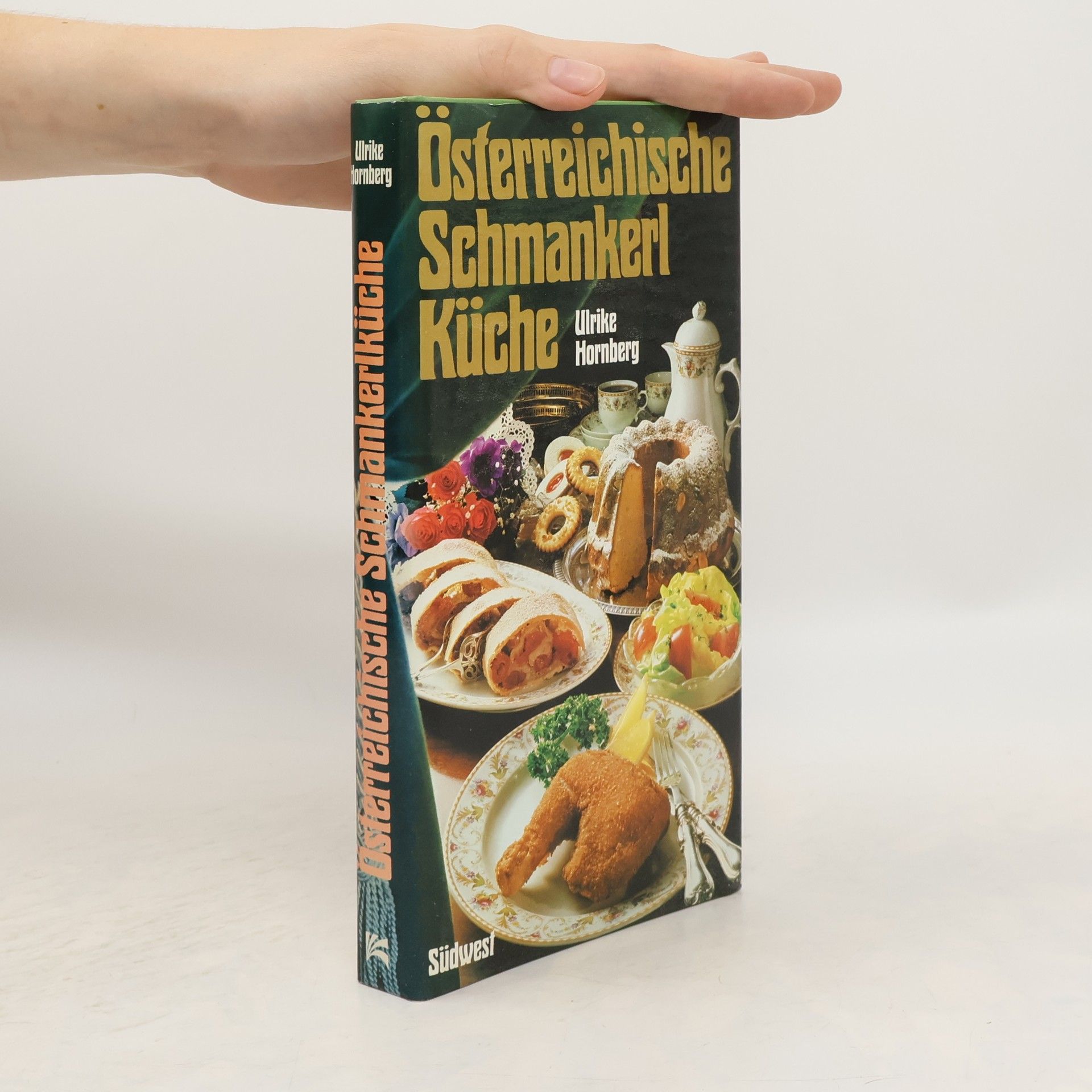 Ulrike Hornberg Österreichische Schmankerl-Küche