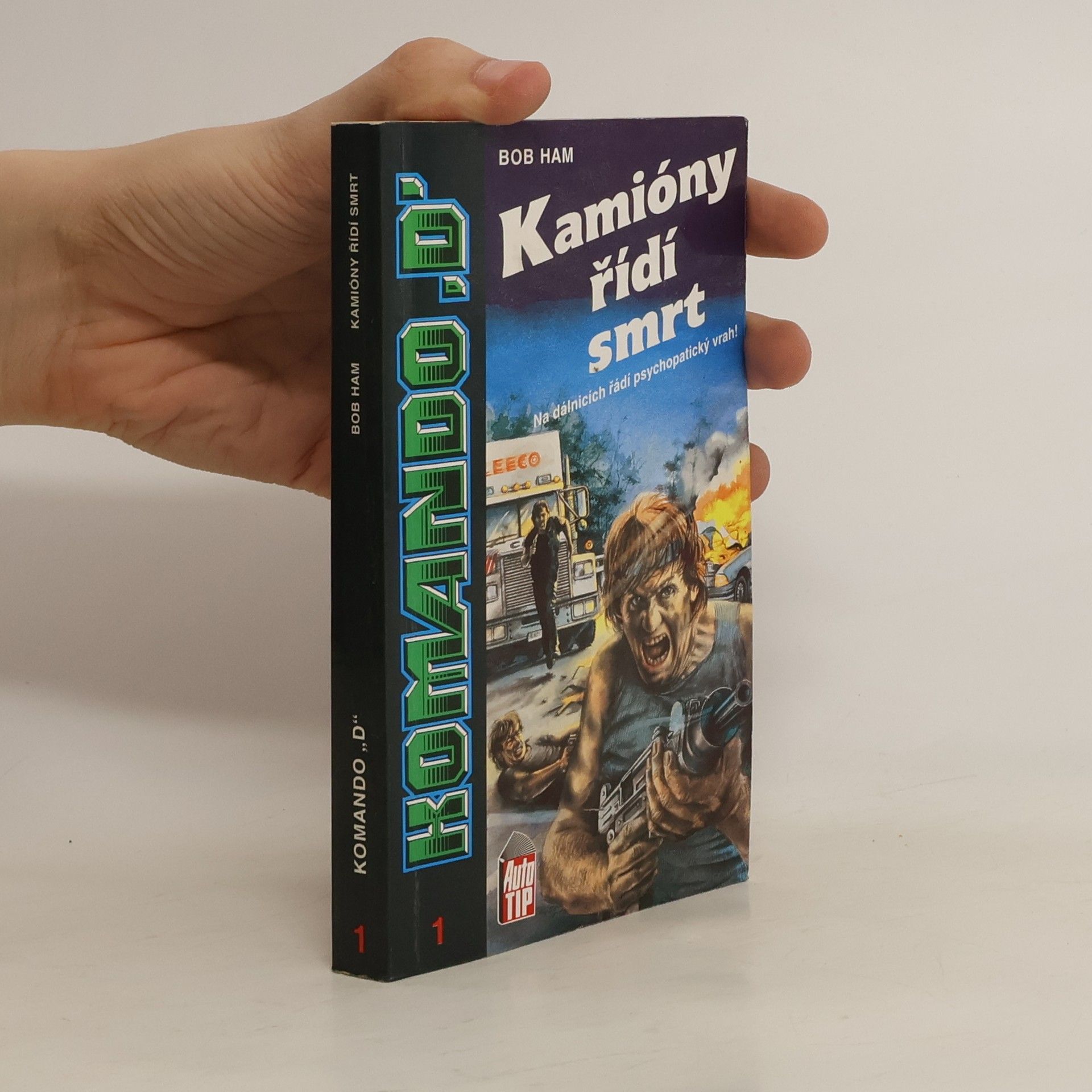 Bob Ham Kamióny řídí smrt