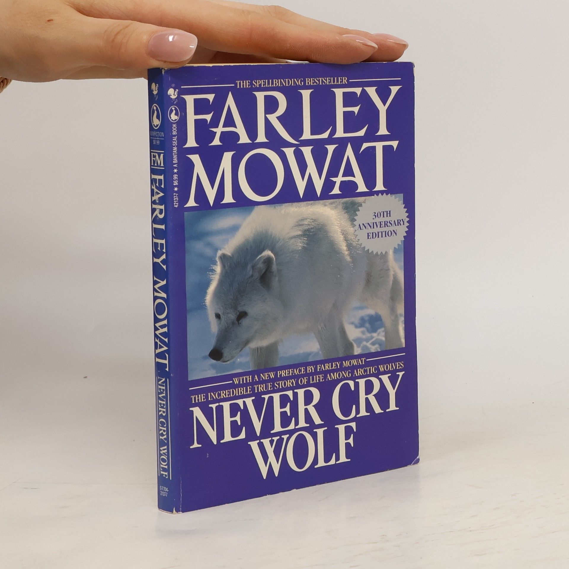Farley Mowat Never cry wolf