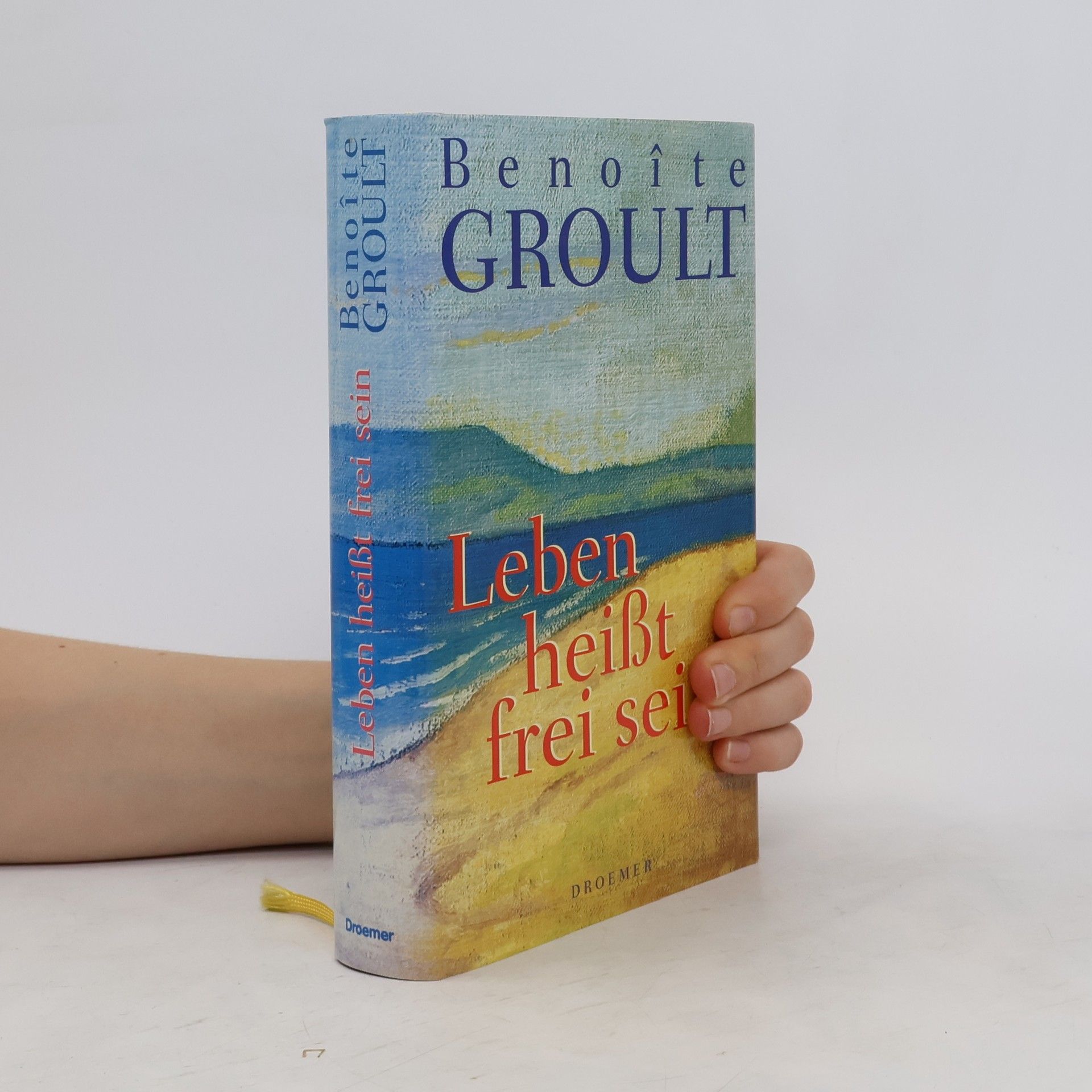 Benoîte Groult Leben heißt frei sein