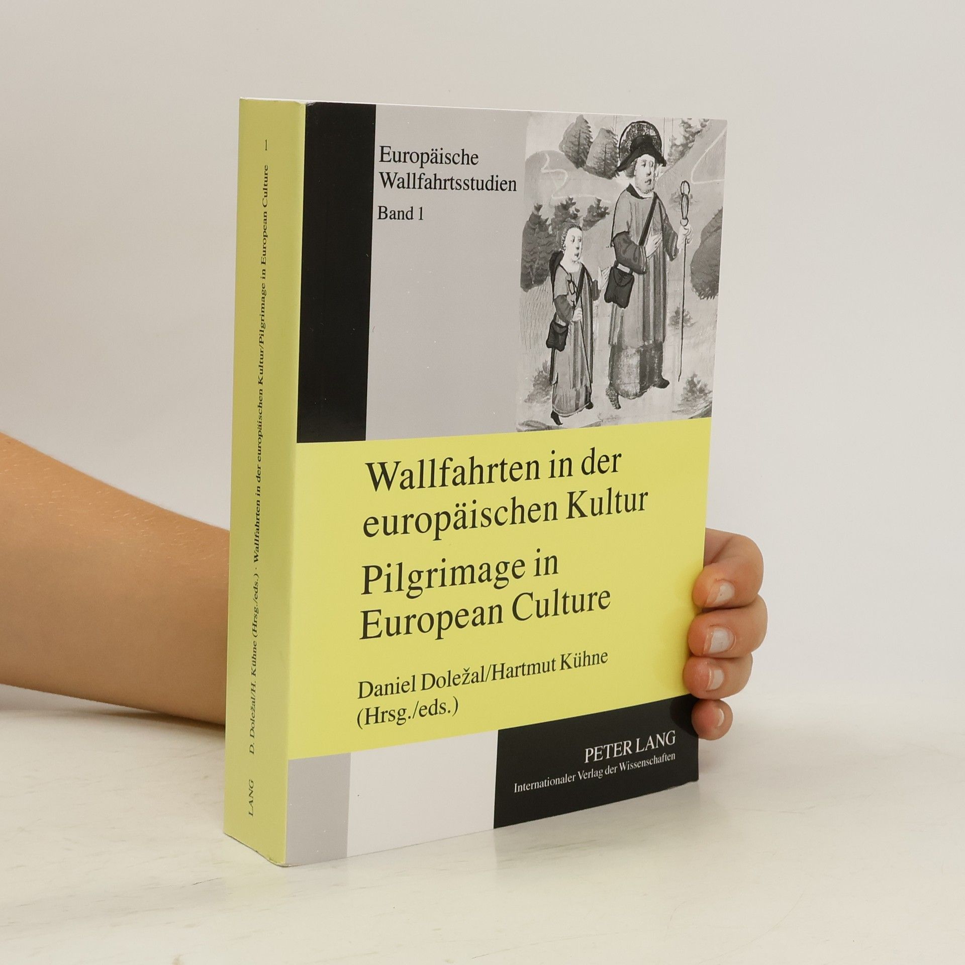Eva Doležalová Wallfahrten in der europäischen Kultur