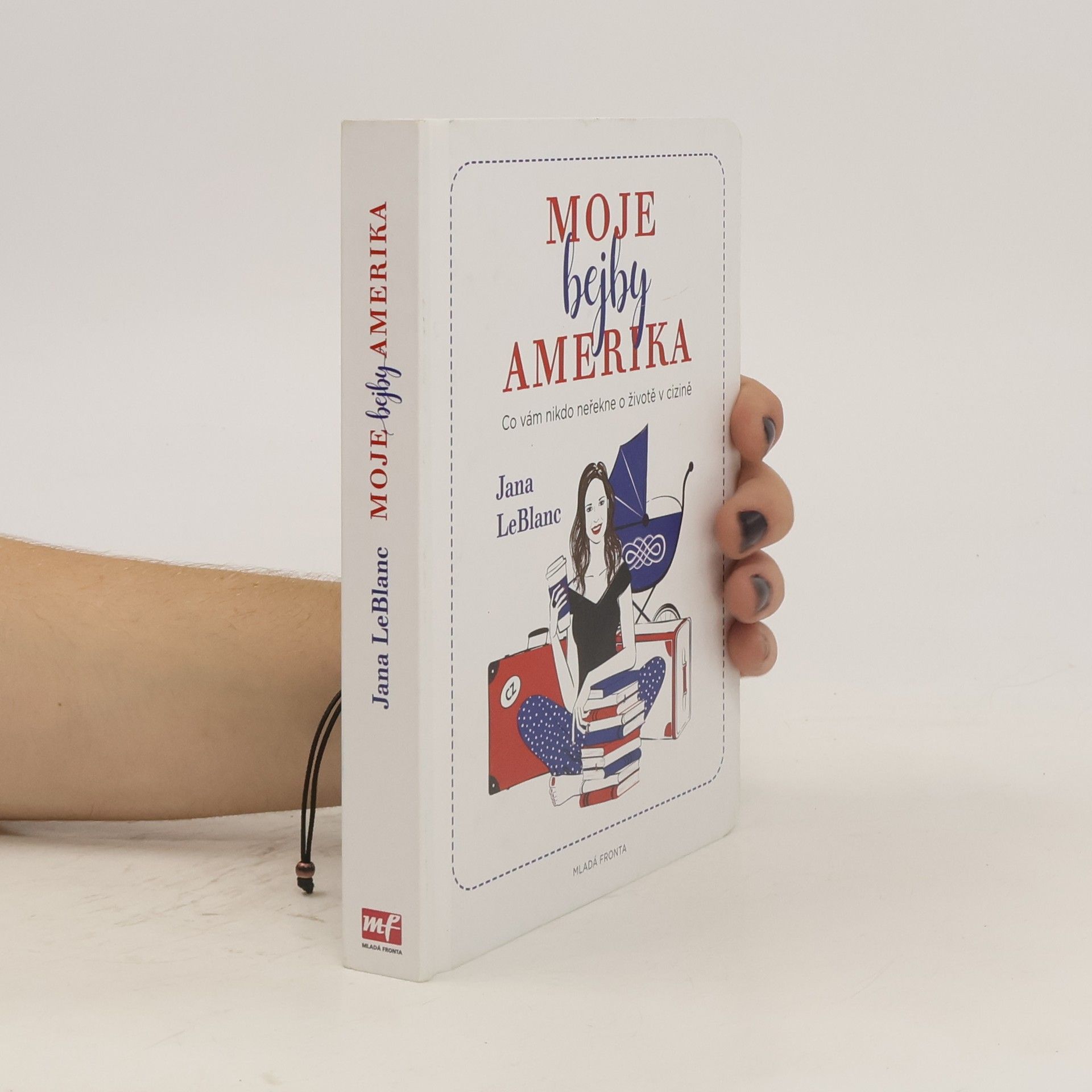 Jana LeBlanc Moje bejby Amerika