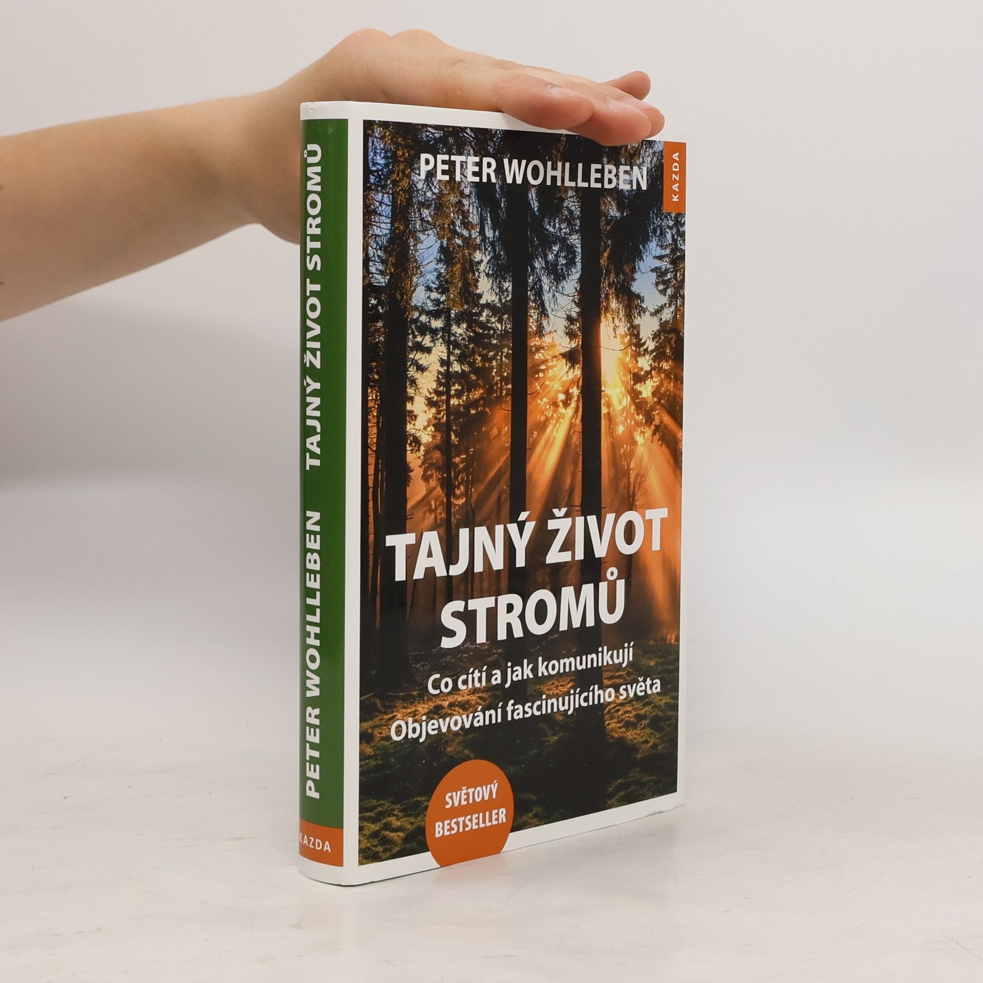Peter Wohlleben Tajný život stromů