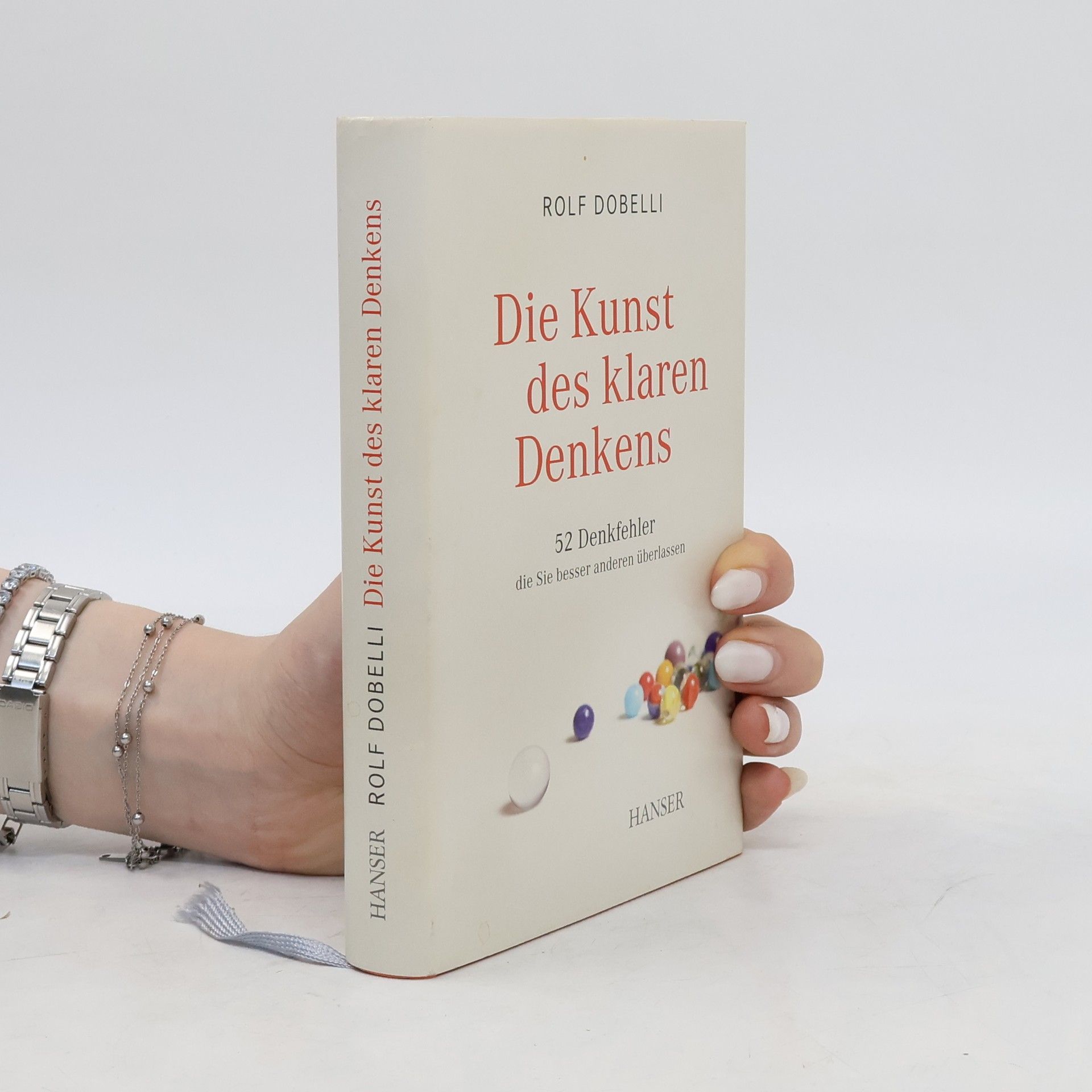 Rolf Dobelli Die Kunst des klaren Denkens