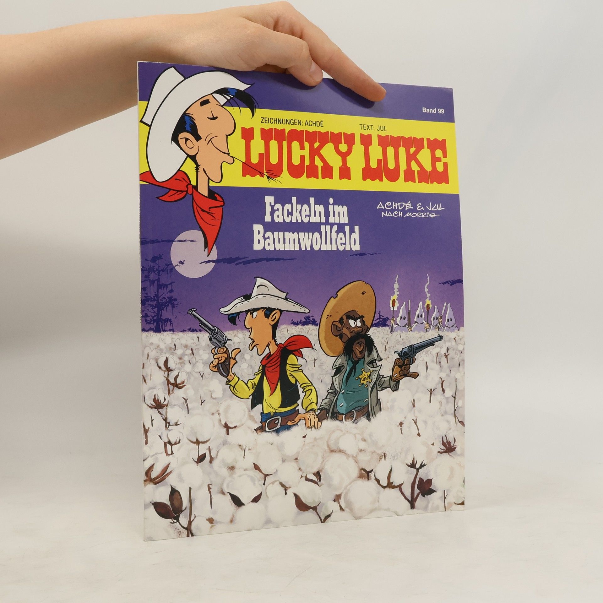 Achdé Lucky Luke 99. Fackeln im Baumwollfeld