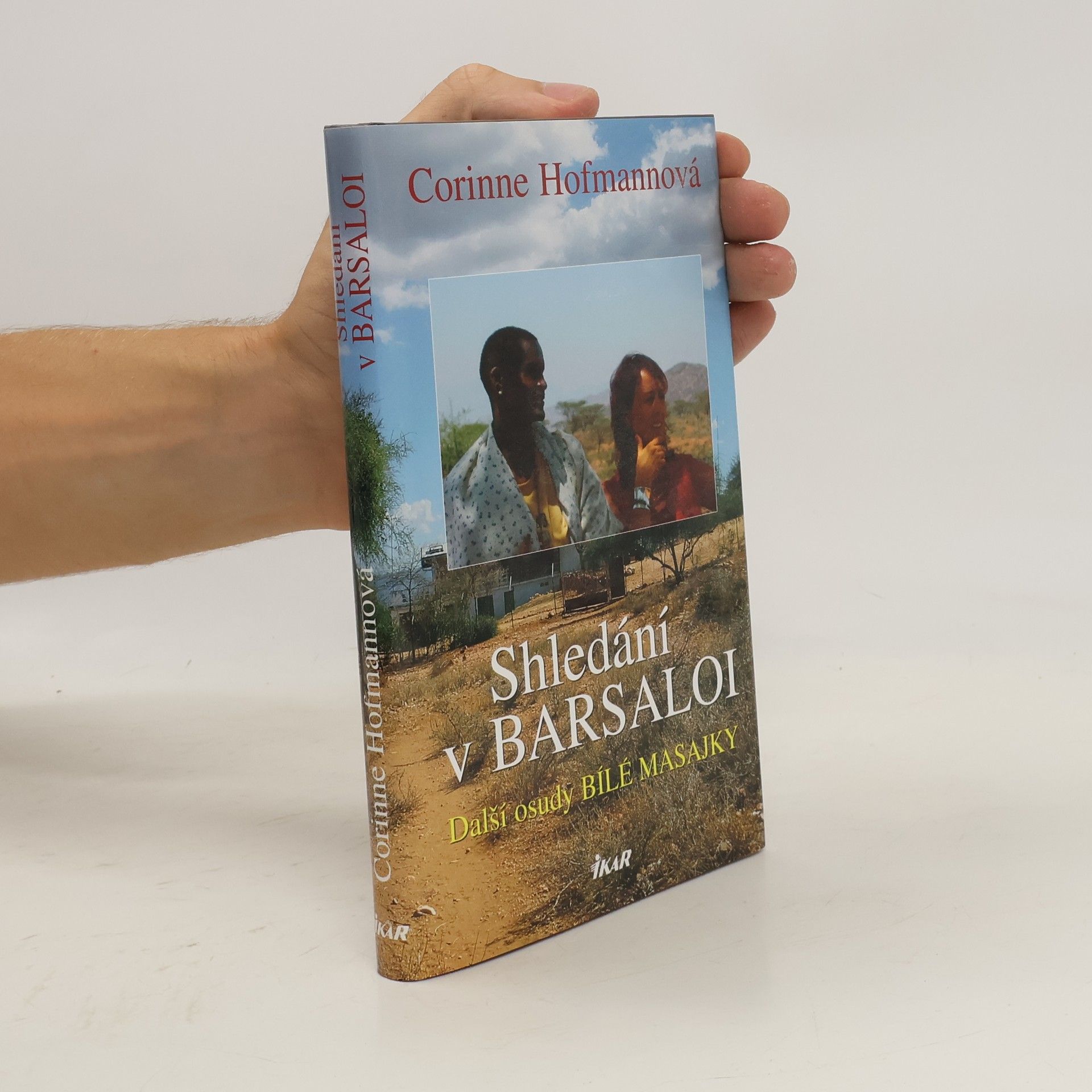 Corinne Hofmann Shledání v Barsaloi