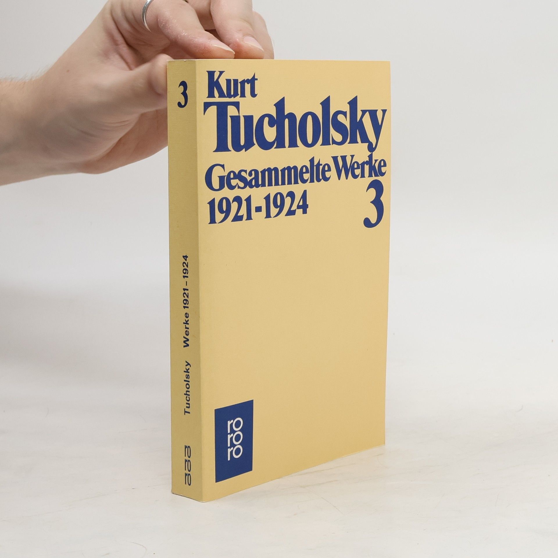 Kurt Tucholsky Gesammelte Werke III. 1921 - 1924.