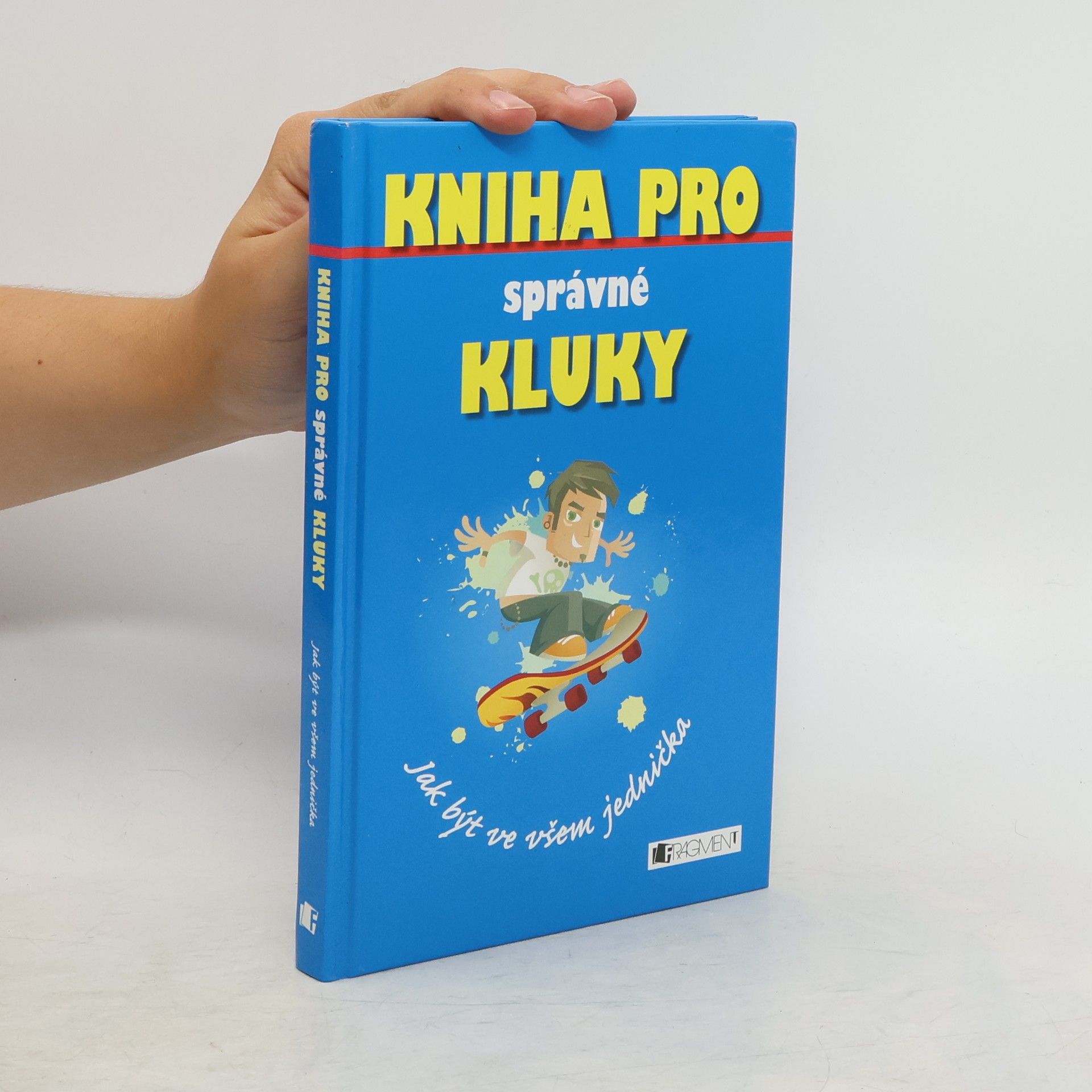 Dominique Enright Kniha pro správné kluky