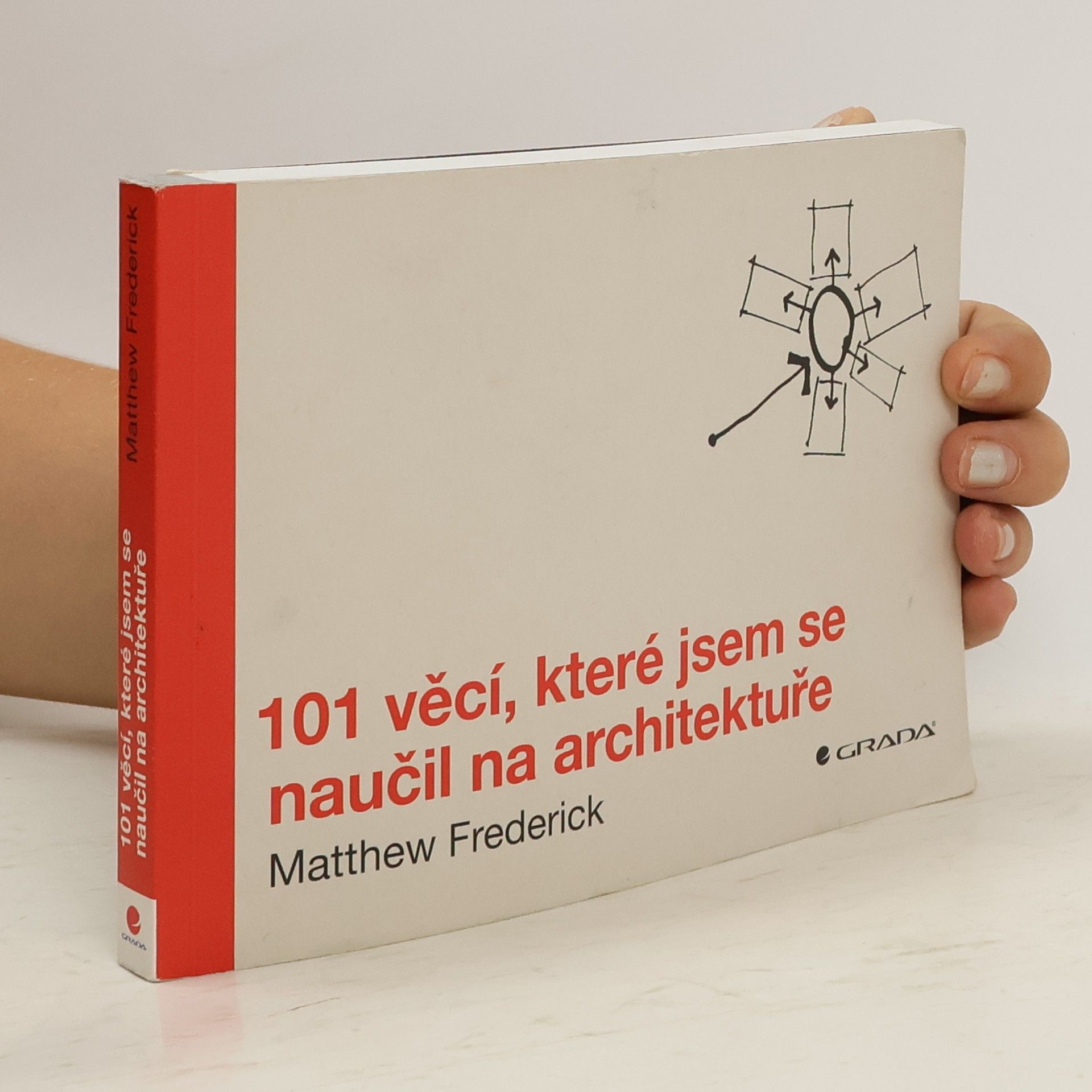 Matthew Frederick 101 věcí, které jsem se naučil na architektuře